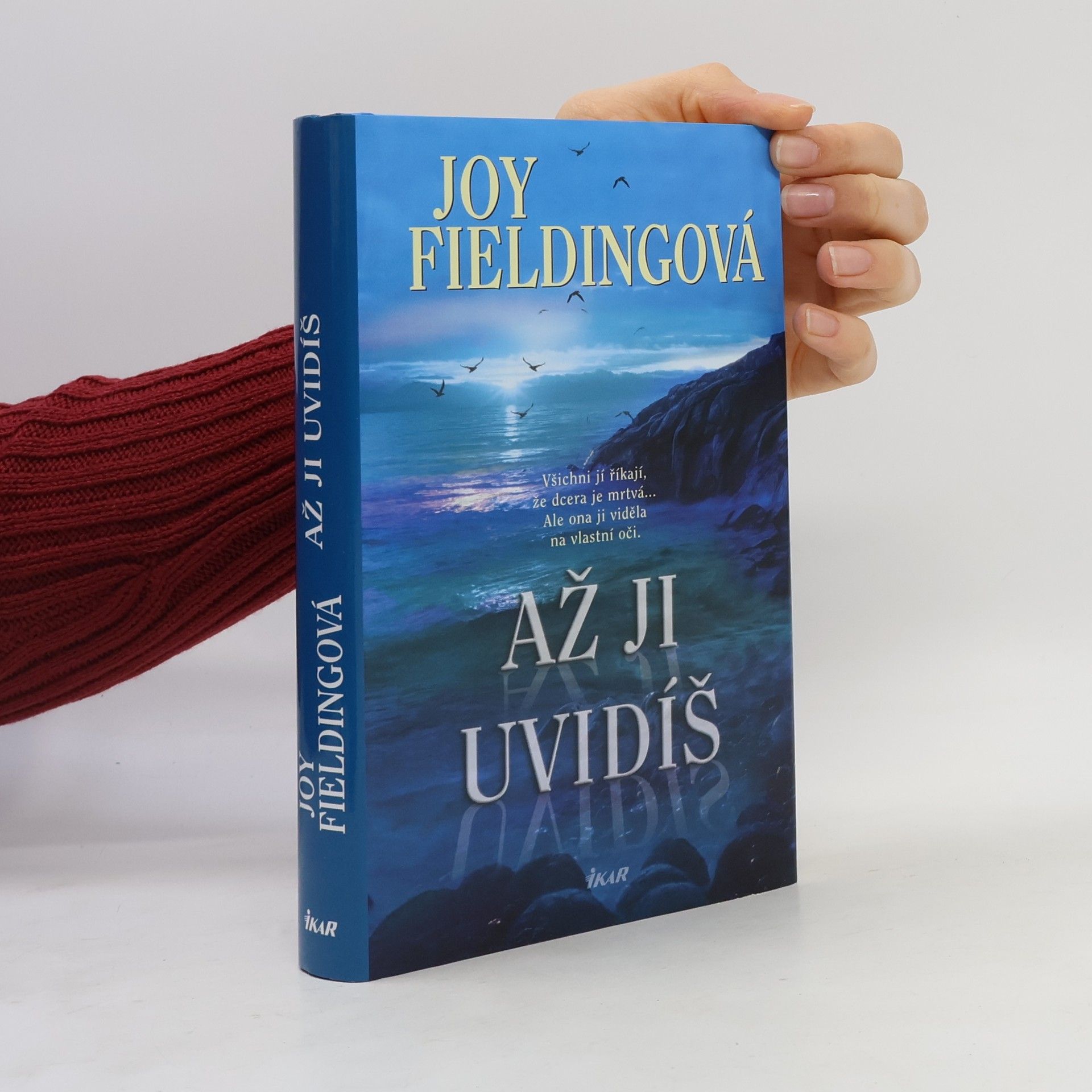 Joy Fielding Až ji uvidíš