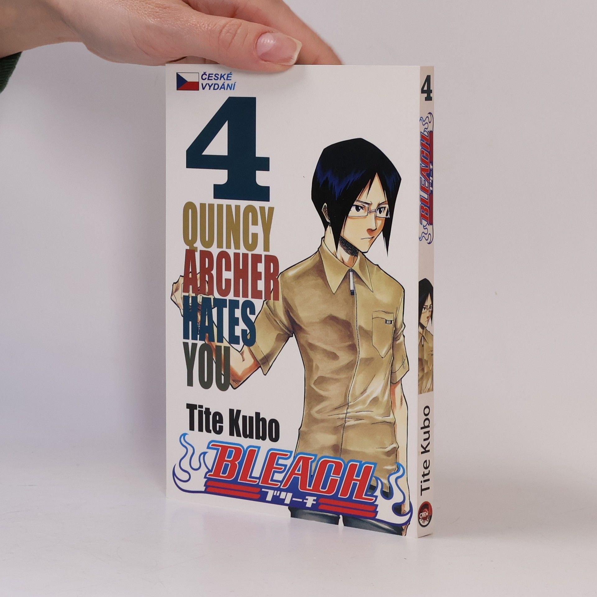 Tite Kubo Bleach. 4, Quincy archer hates you