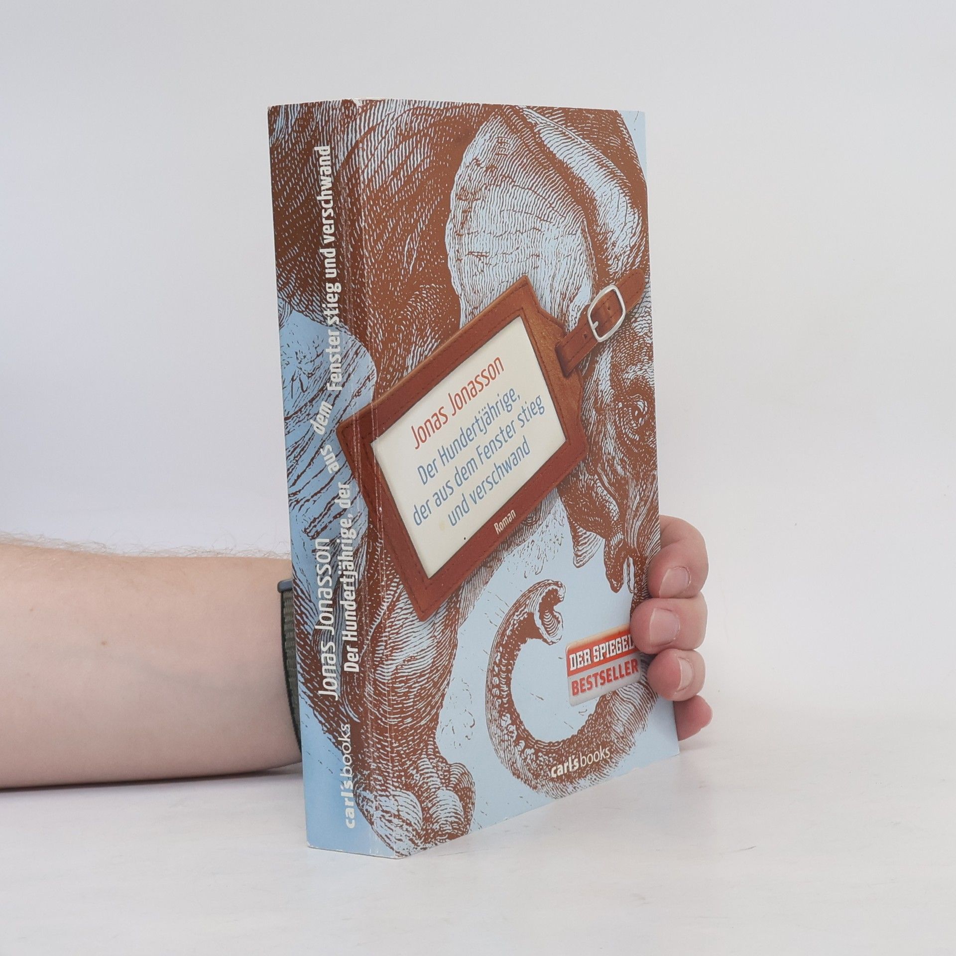 Jonas Jonasson Der Hundertjährige, der aus dem Fenster stieg und verschwand