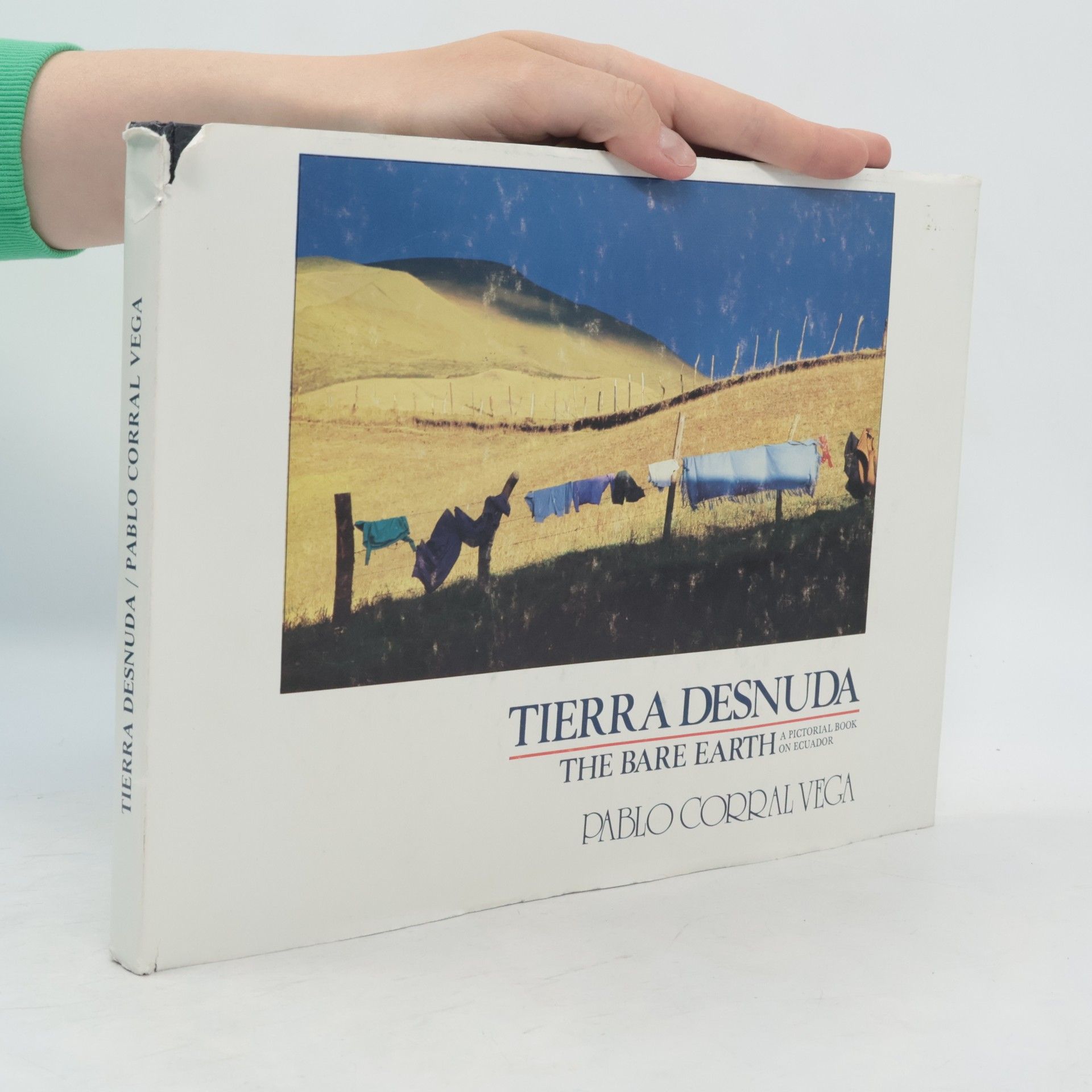 Tierra Desnuda. The Bare Earth
