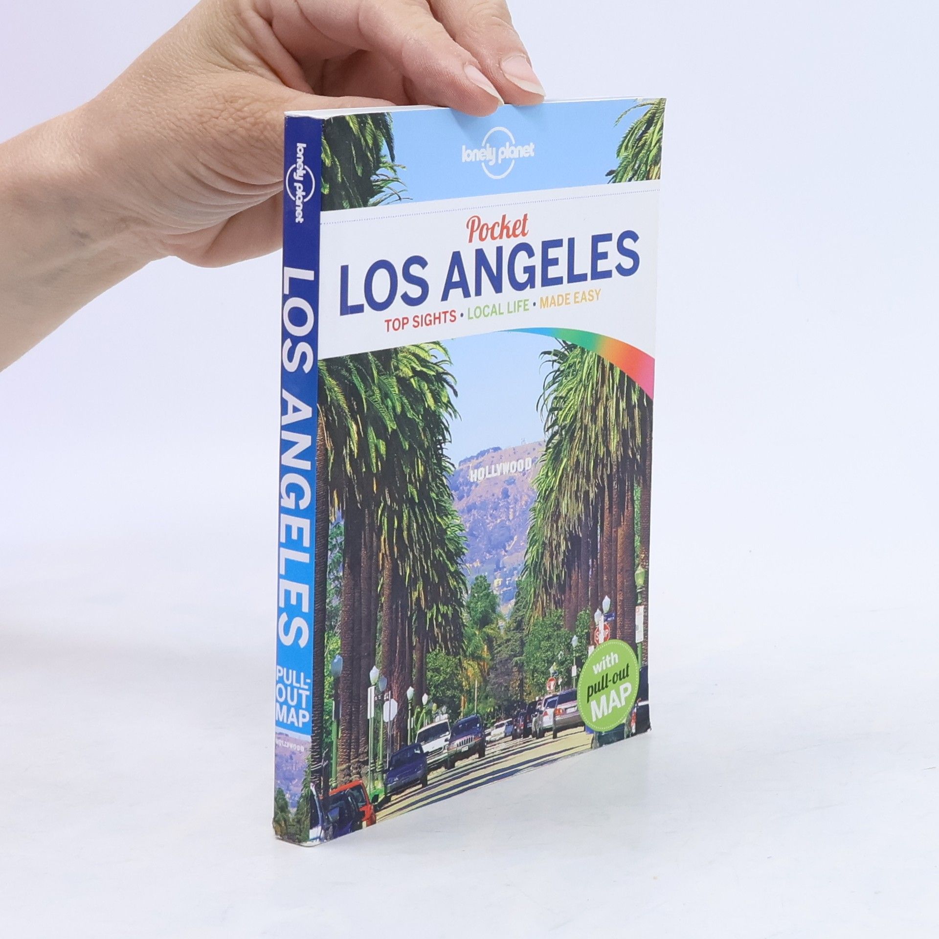 Pocket Los Angeles : top sights, local life made easy.