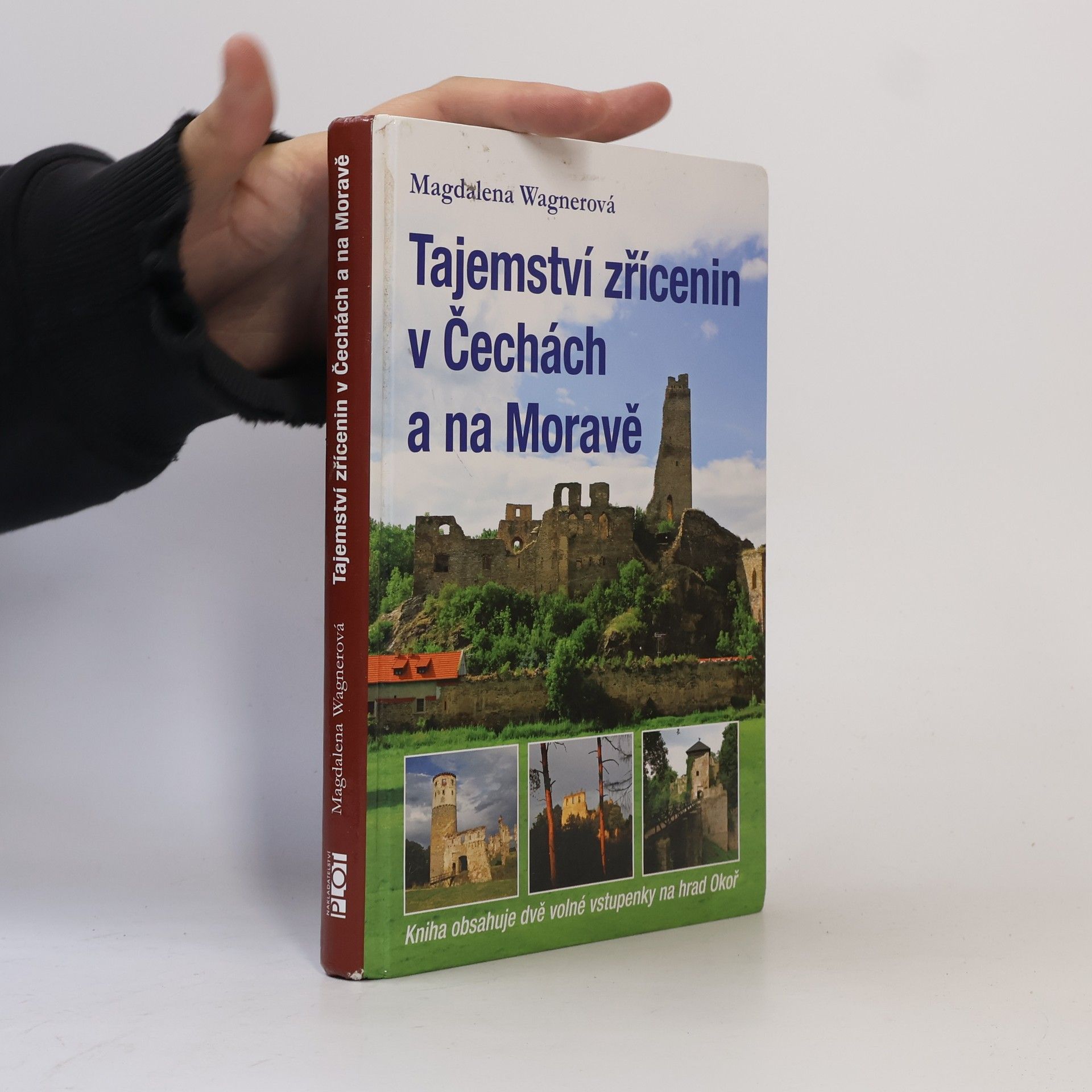 Magdalena Wagnerová Tajemství zřícenin v Čechách a na Moravě