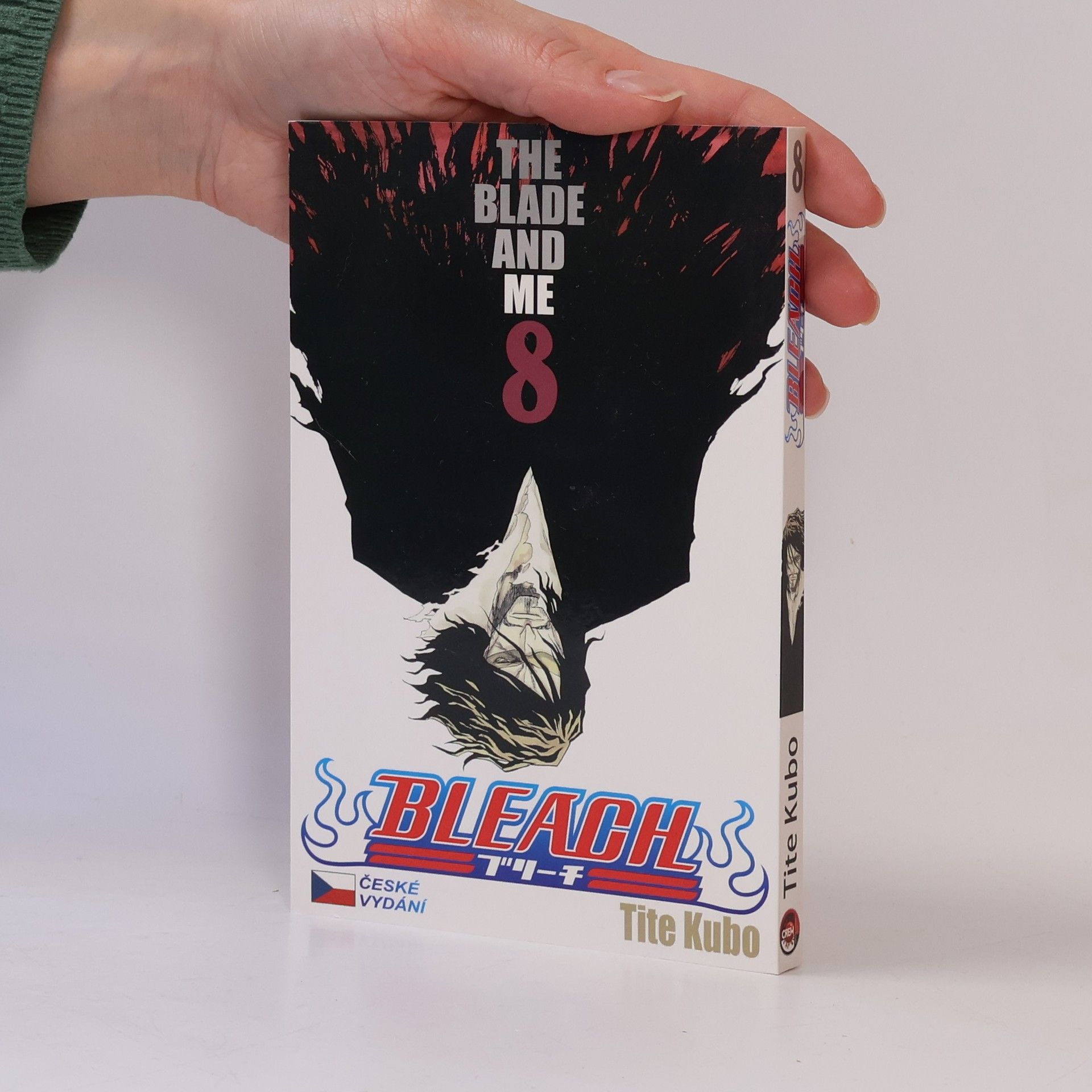 Tite Kubo Bleach. 8, The blade and me