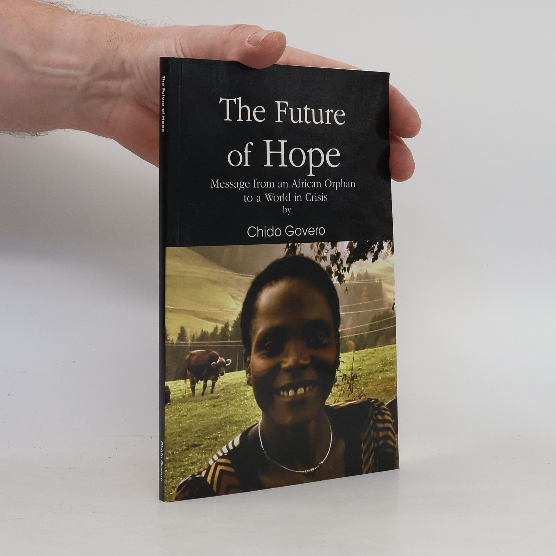 Chido Govero The Future of Hope