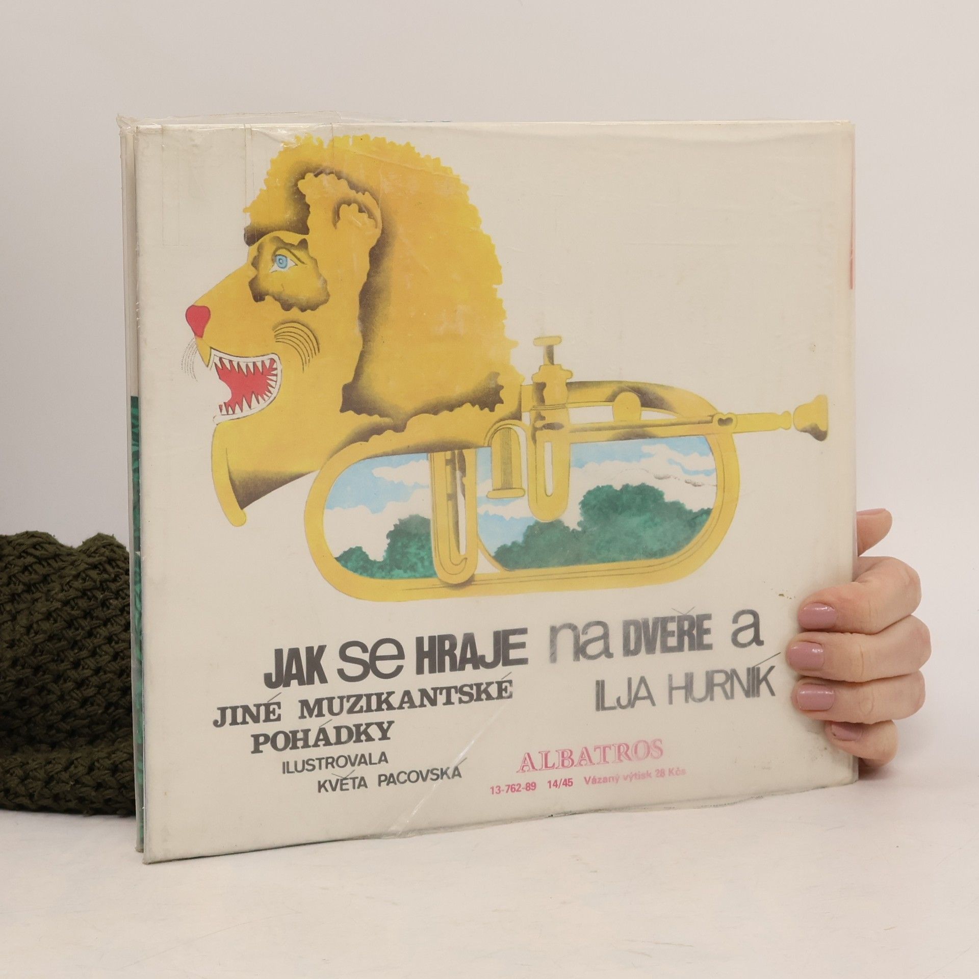 Květa Pacovská Jak se hraje na dveře a jiné muzikantské pohádky
