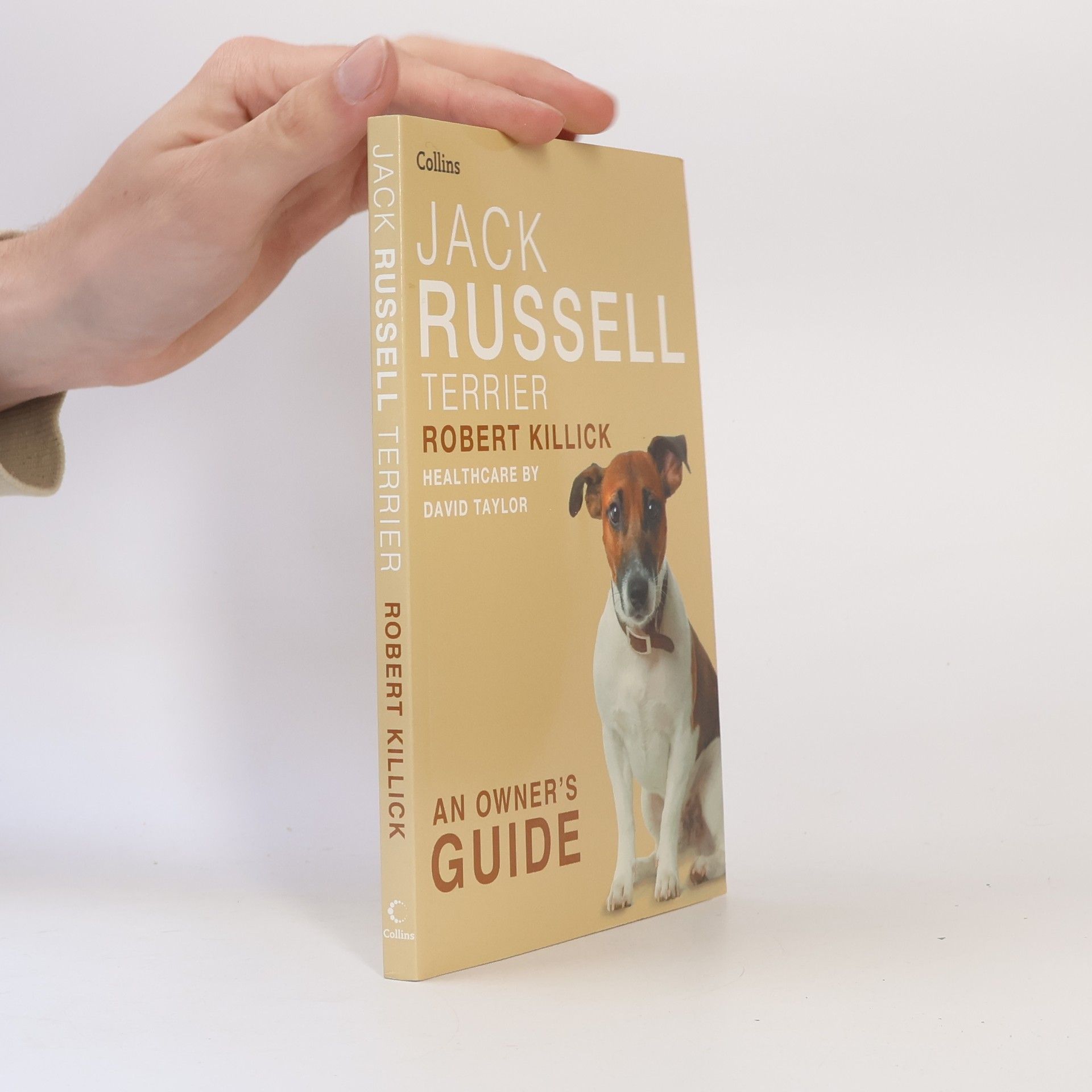 Robert Killick Jack Russell Terrier: An Owner’s Guide