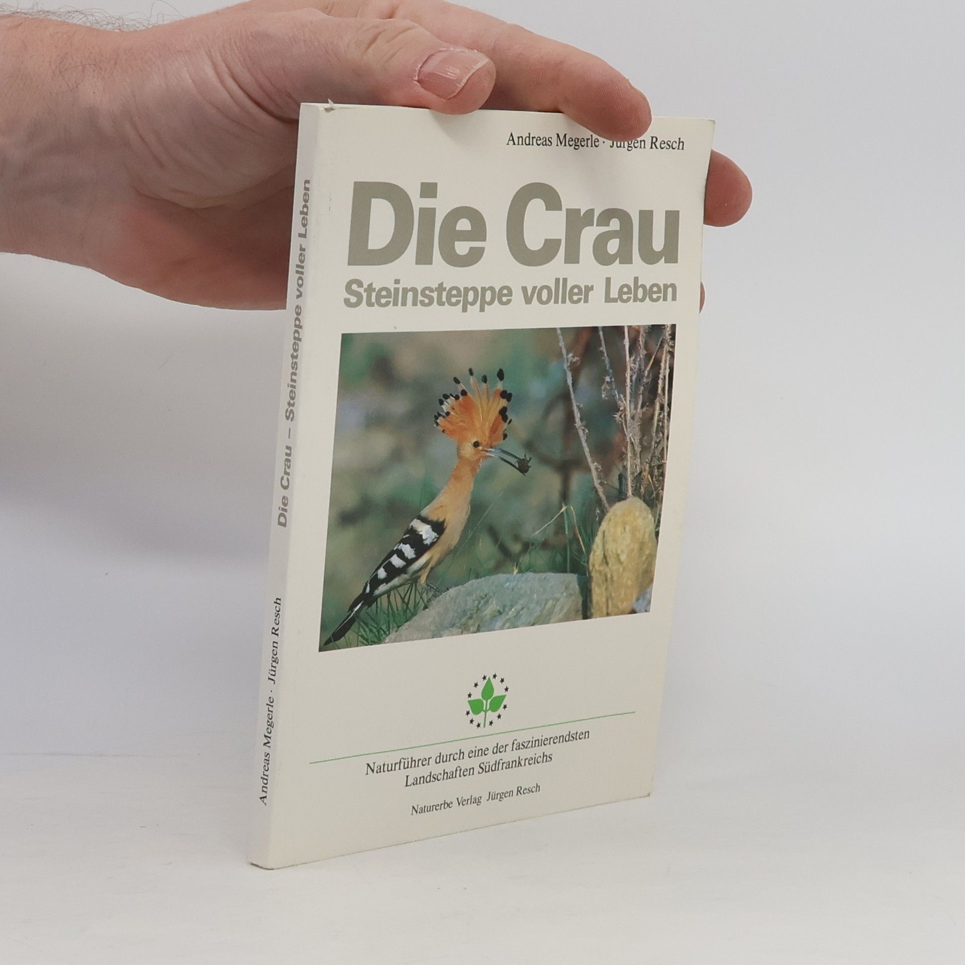Die Crau. Steinsteppe voller Leben