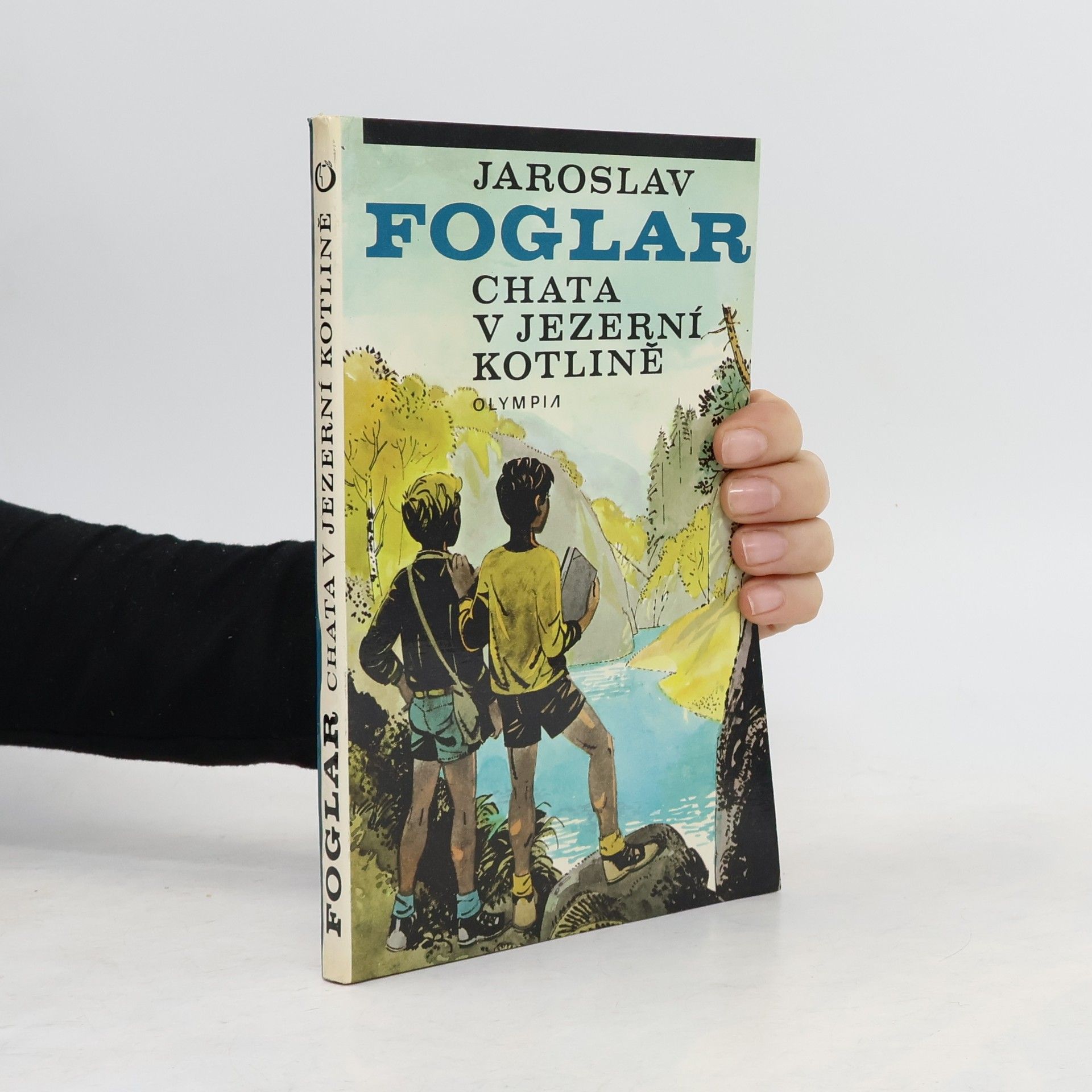 Jaroslav Foglar Chata v Jezerní kotlině