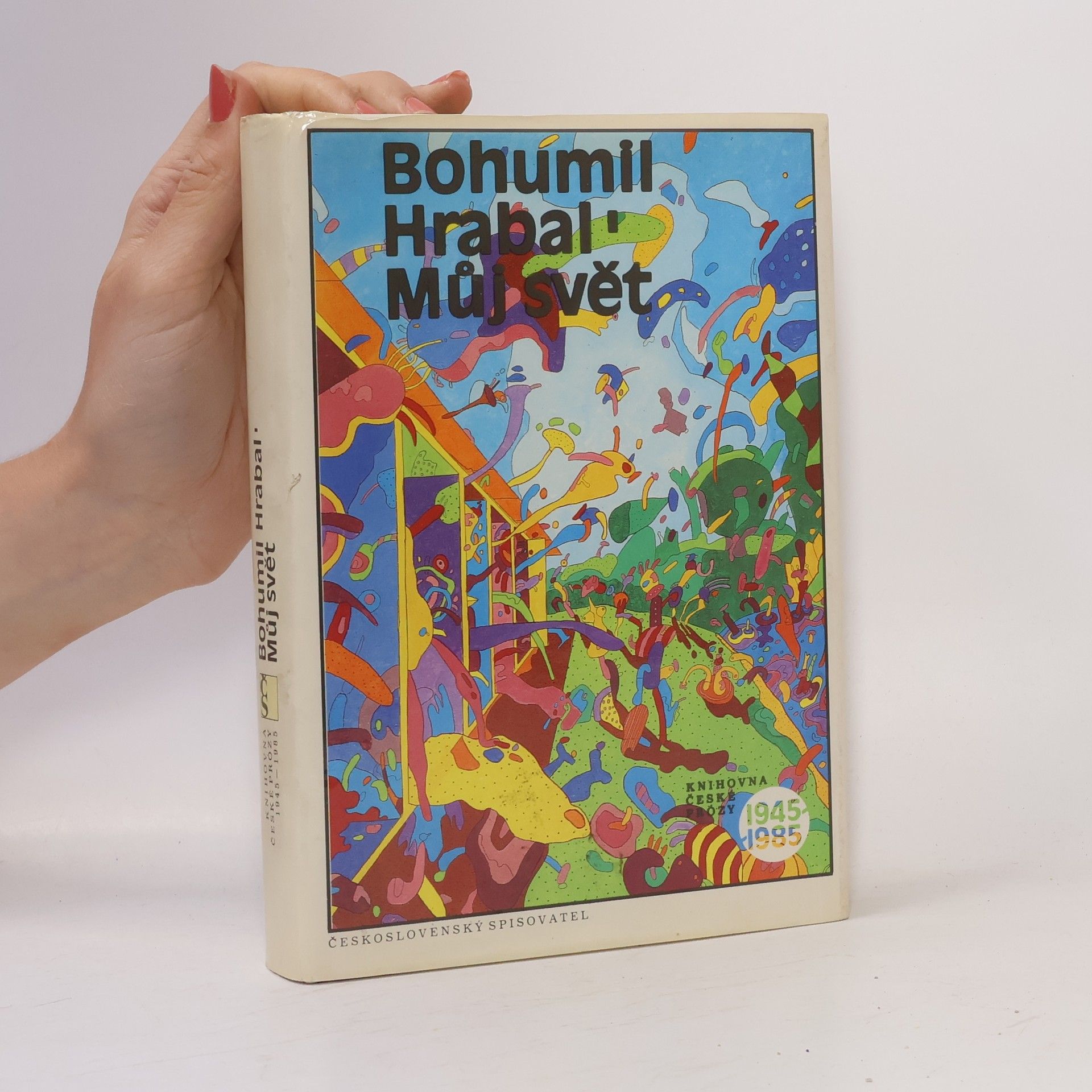 Bohumil Hrabal Můj svět