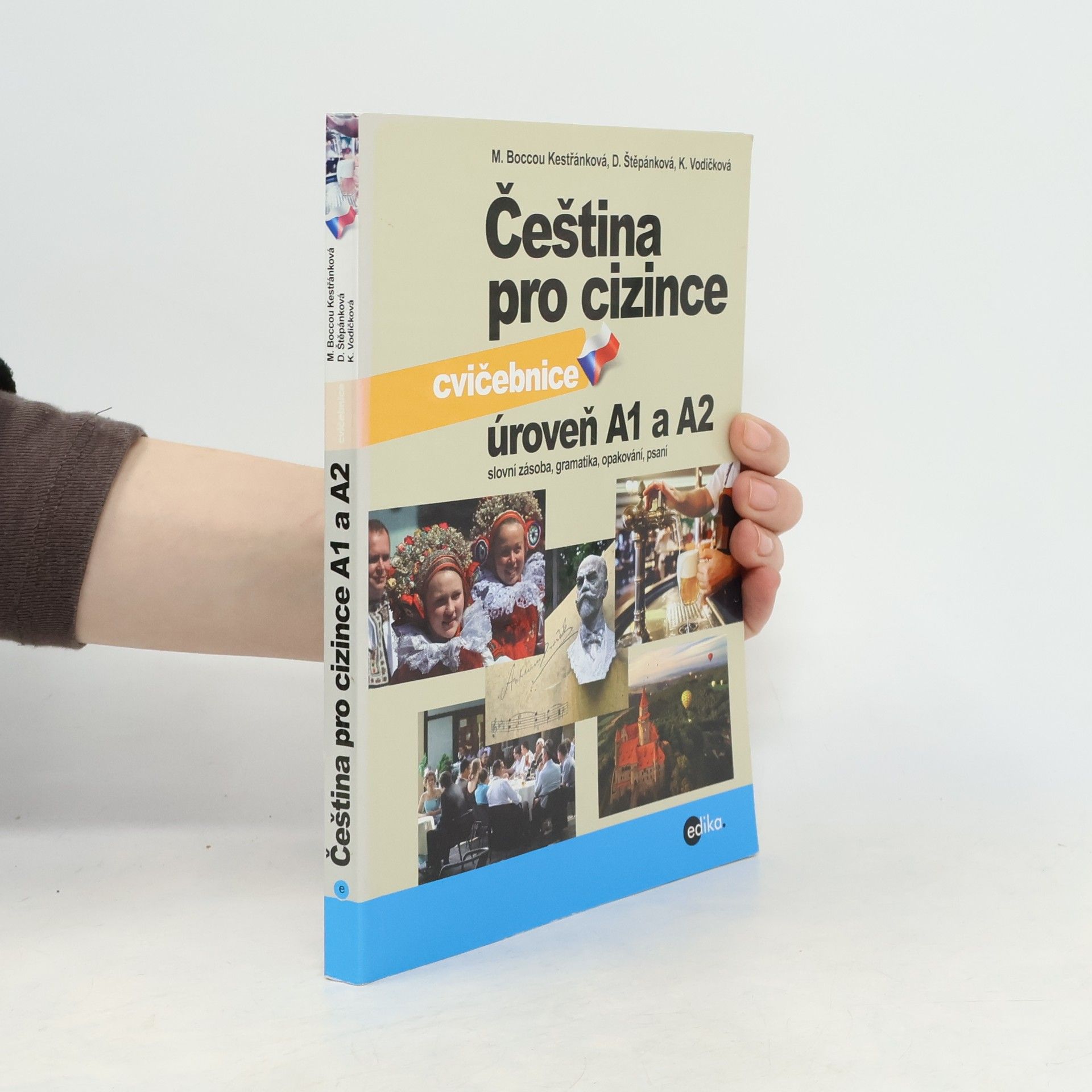 Čeština pro cizince: úroveň A1 a A2: cvičebnice