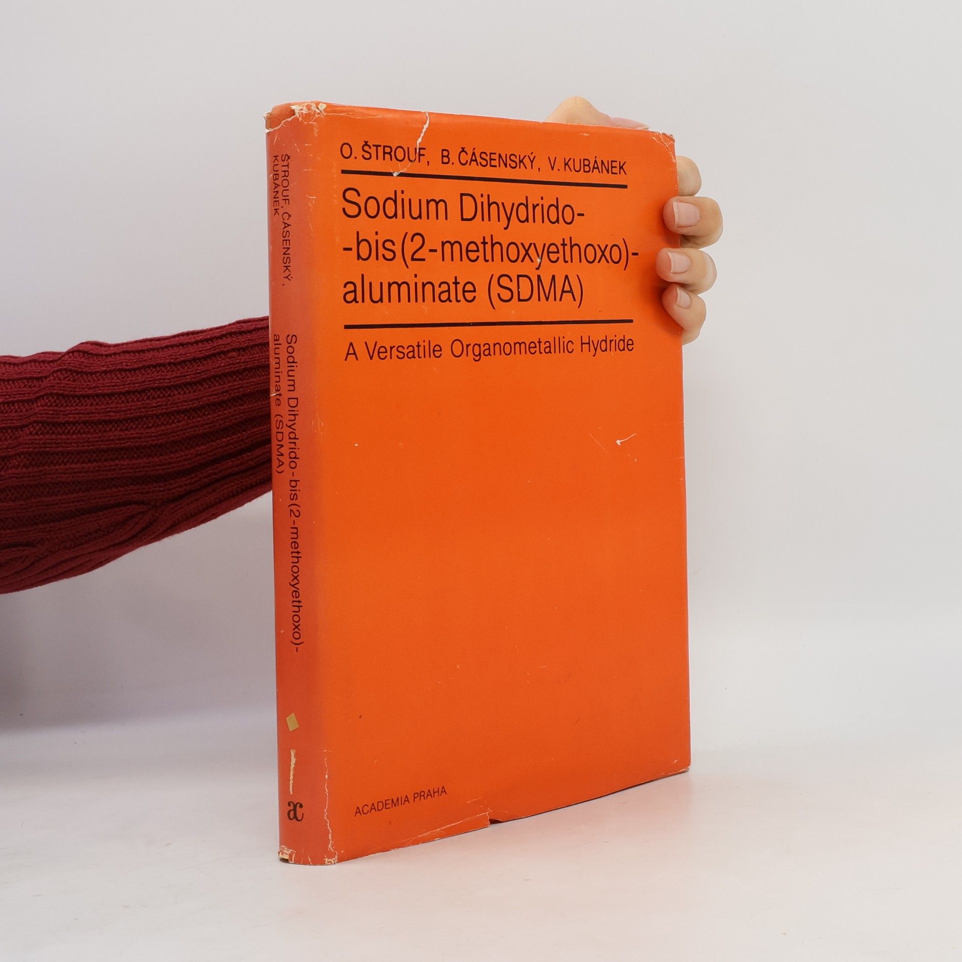 Oldřich Štrouf Sodium dihydrido-bis(2-methoxyethoxo)-aluminate (SDMA)