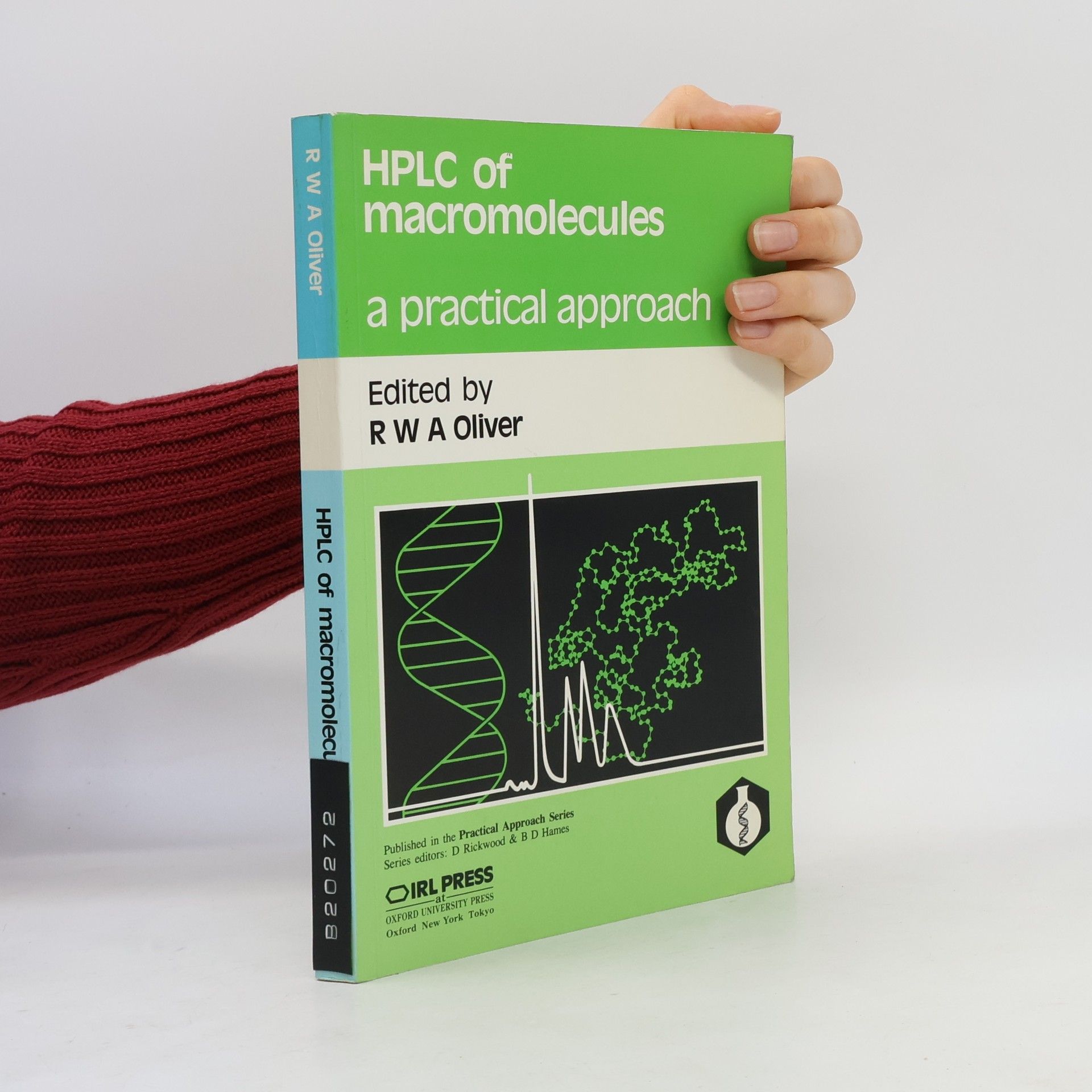 Ronald W. Oliver HPLC of Macromolecules