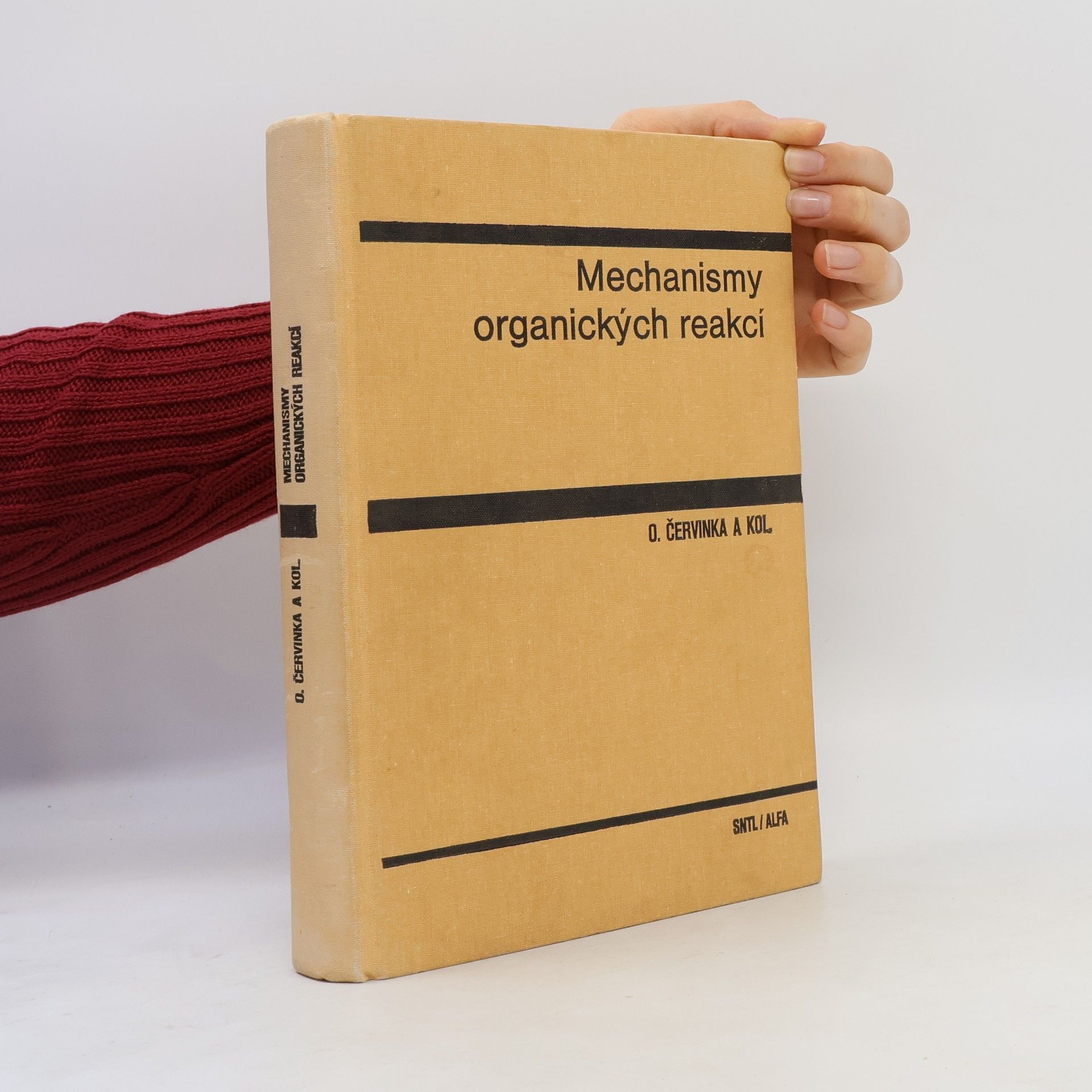 Otakar Červinka Mechanismy organických reakcí