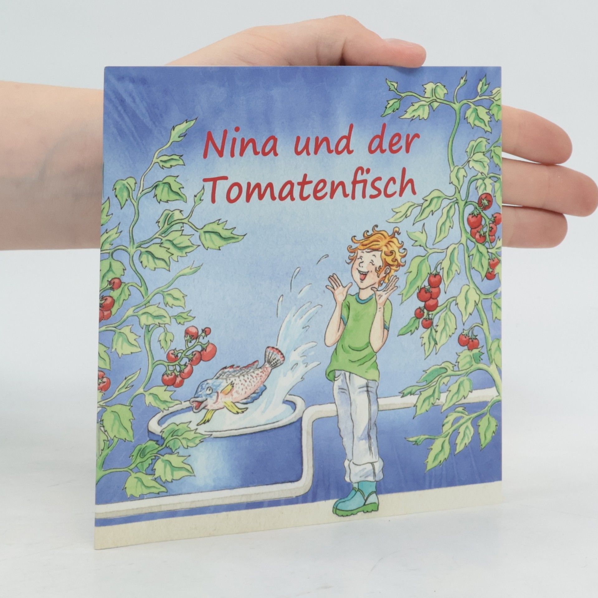 Stefanie Burkert Nina und der Tomatenfisch