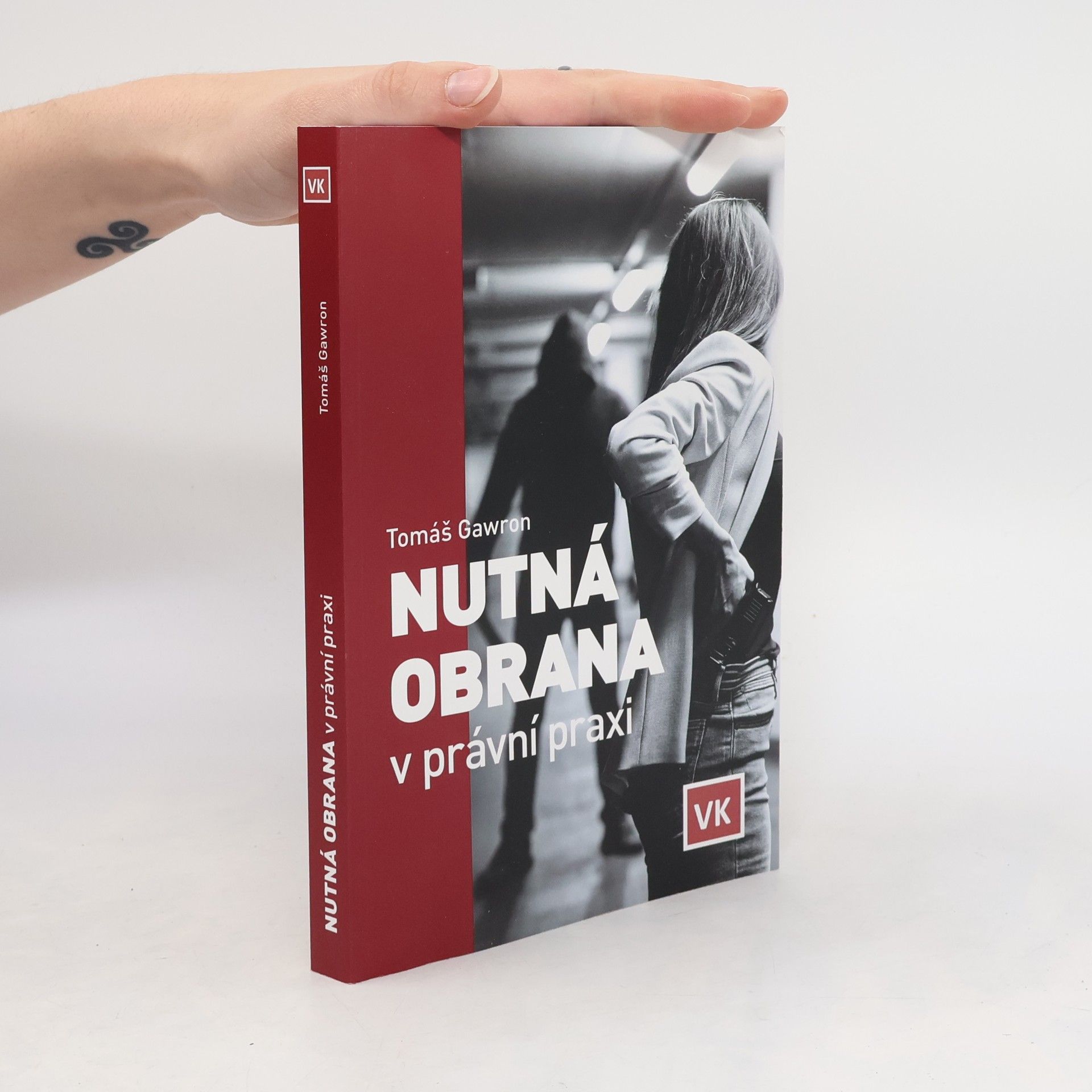 Tomáš Gawron Nutná obrana v právní praxi
