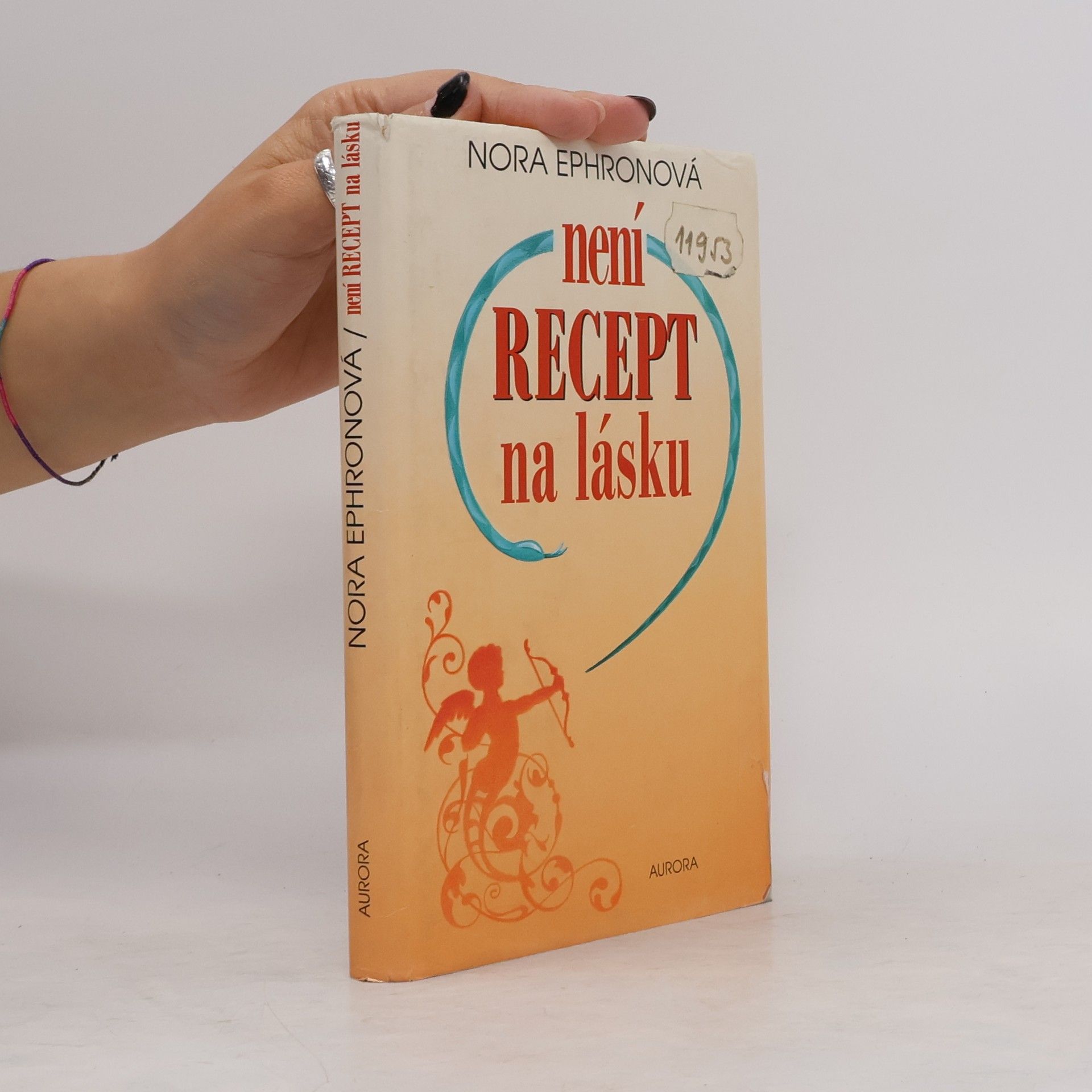 Nora Ephron Není recept na lásku
