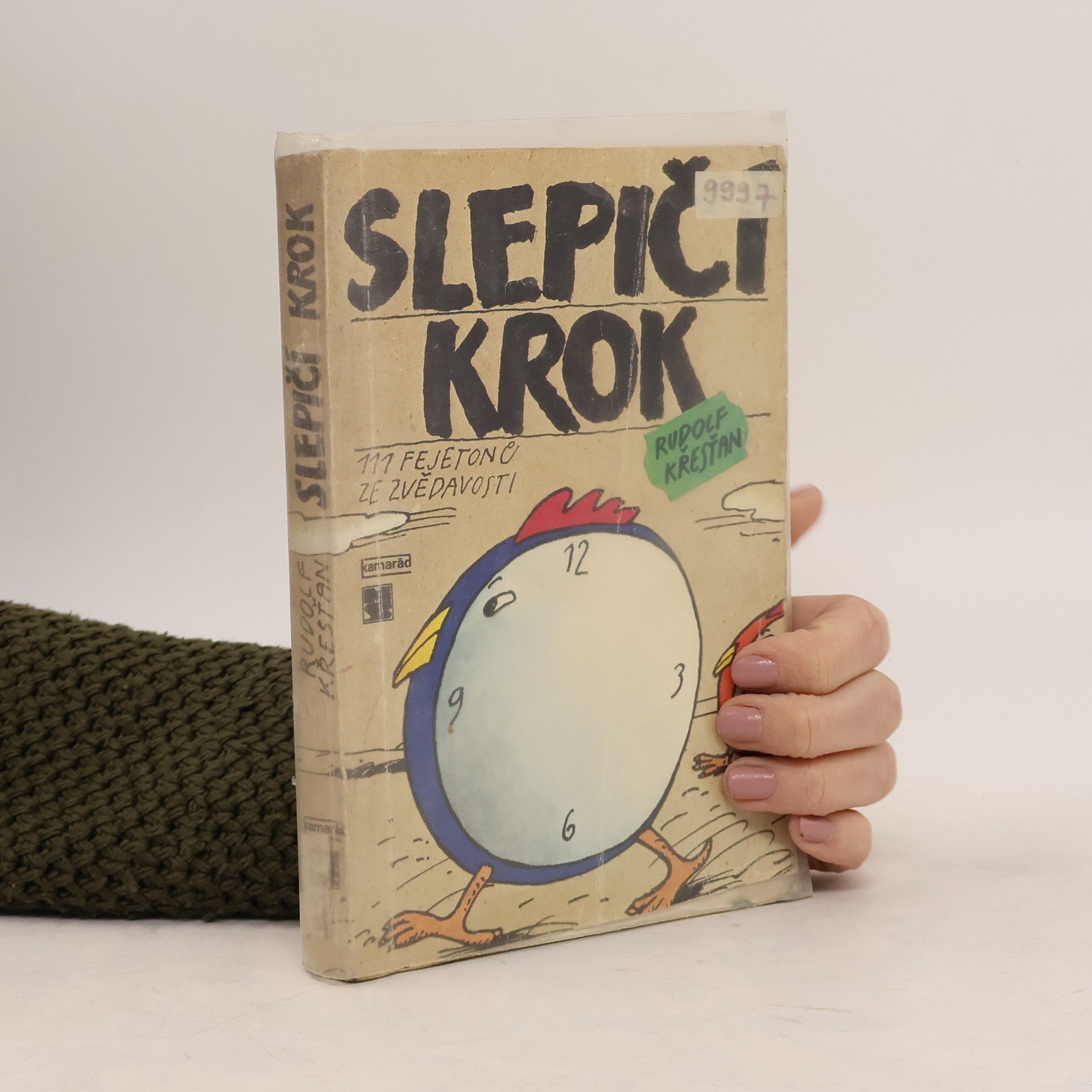 Rudolf Křesťan Slepičí krok