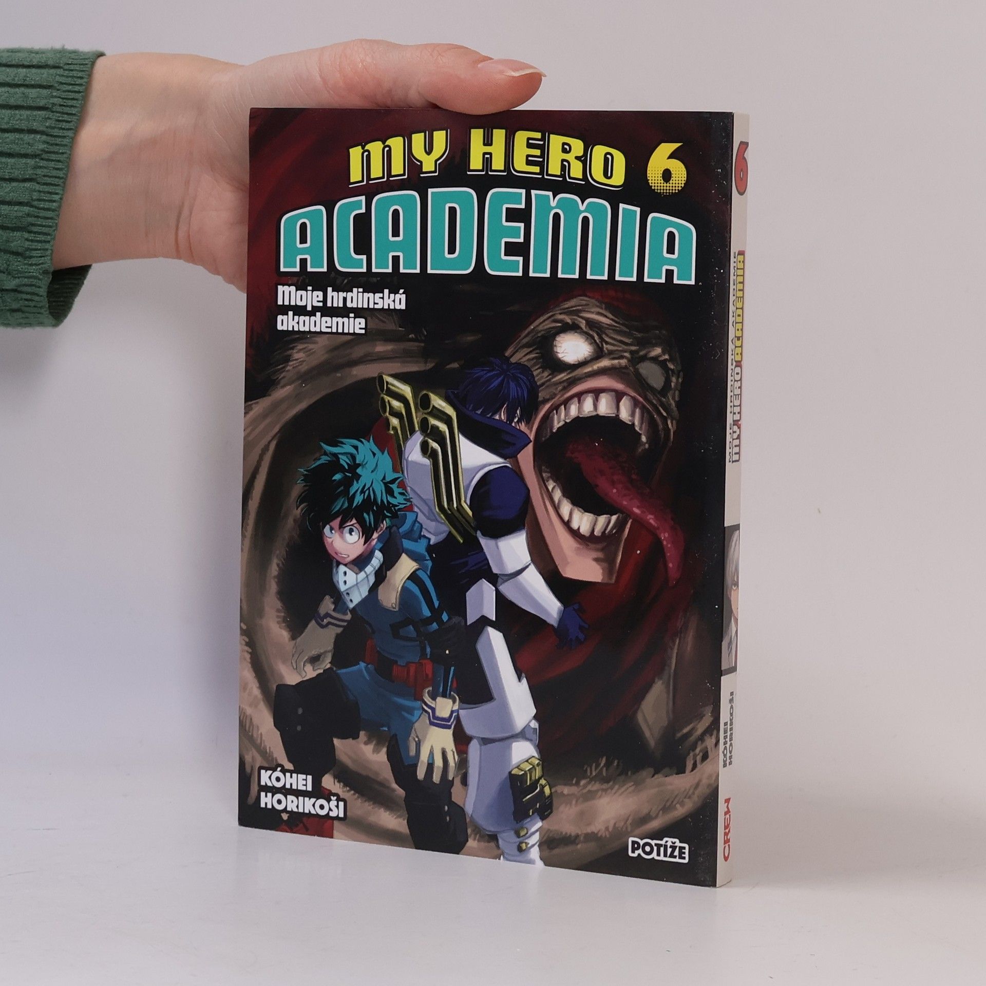 Kōhei Horikoshi My hero academia. Moje hrdinská akademie. Sv. 6, Potíže