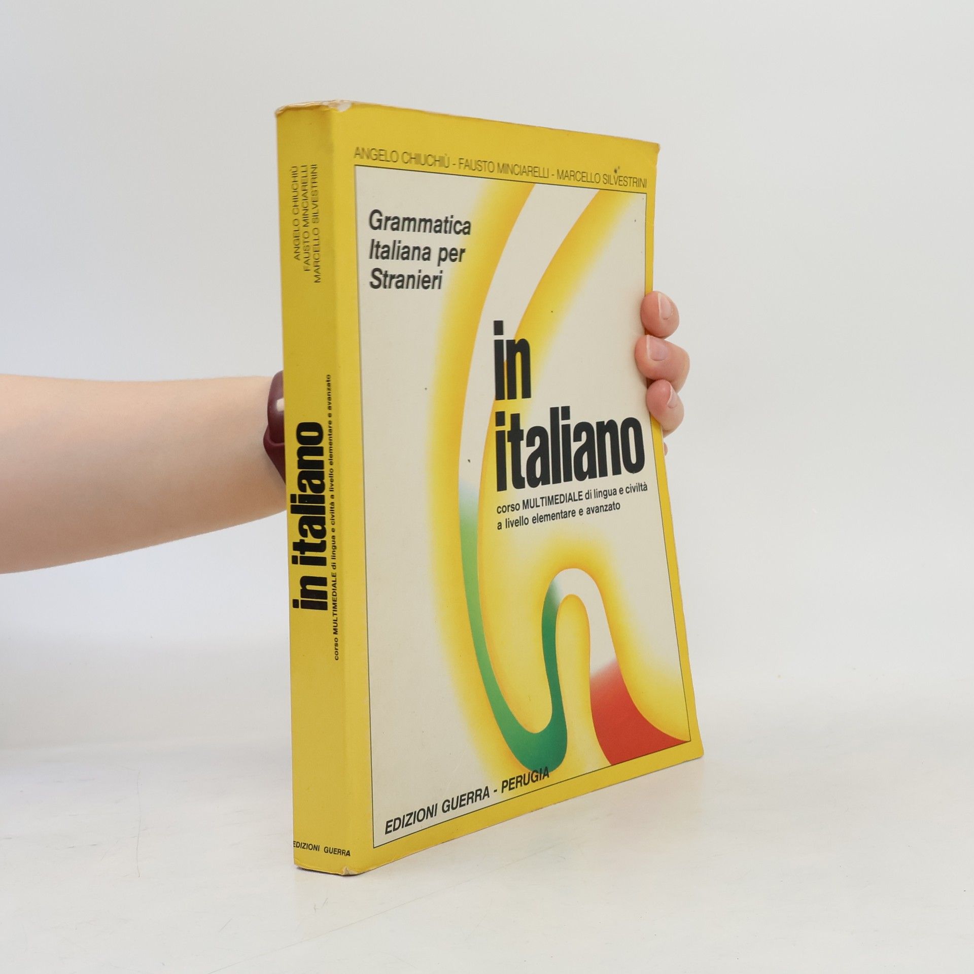 In italiano : grammatica Italiana per stranieri