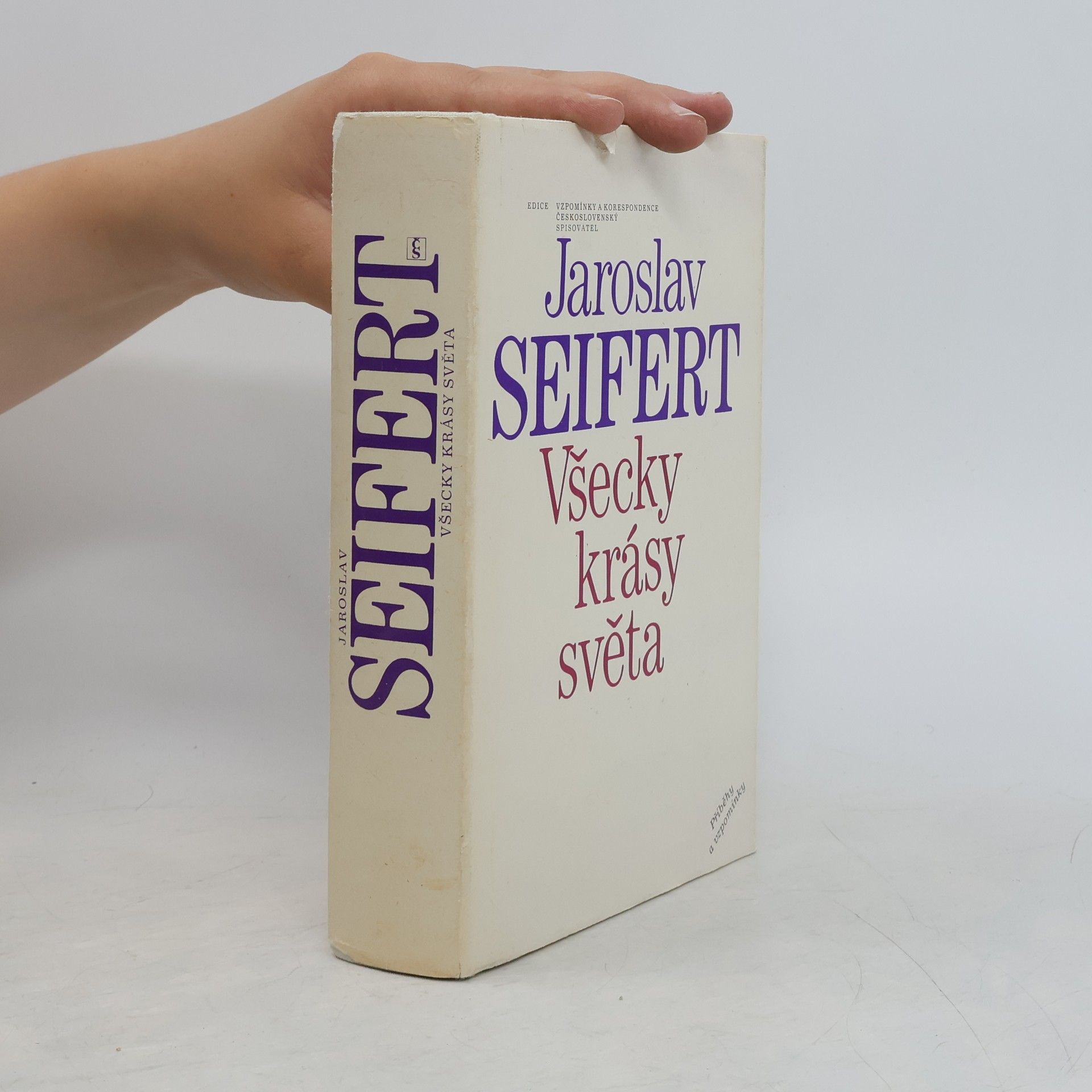 Jaroslav Seifert Všecky krásy světa