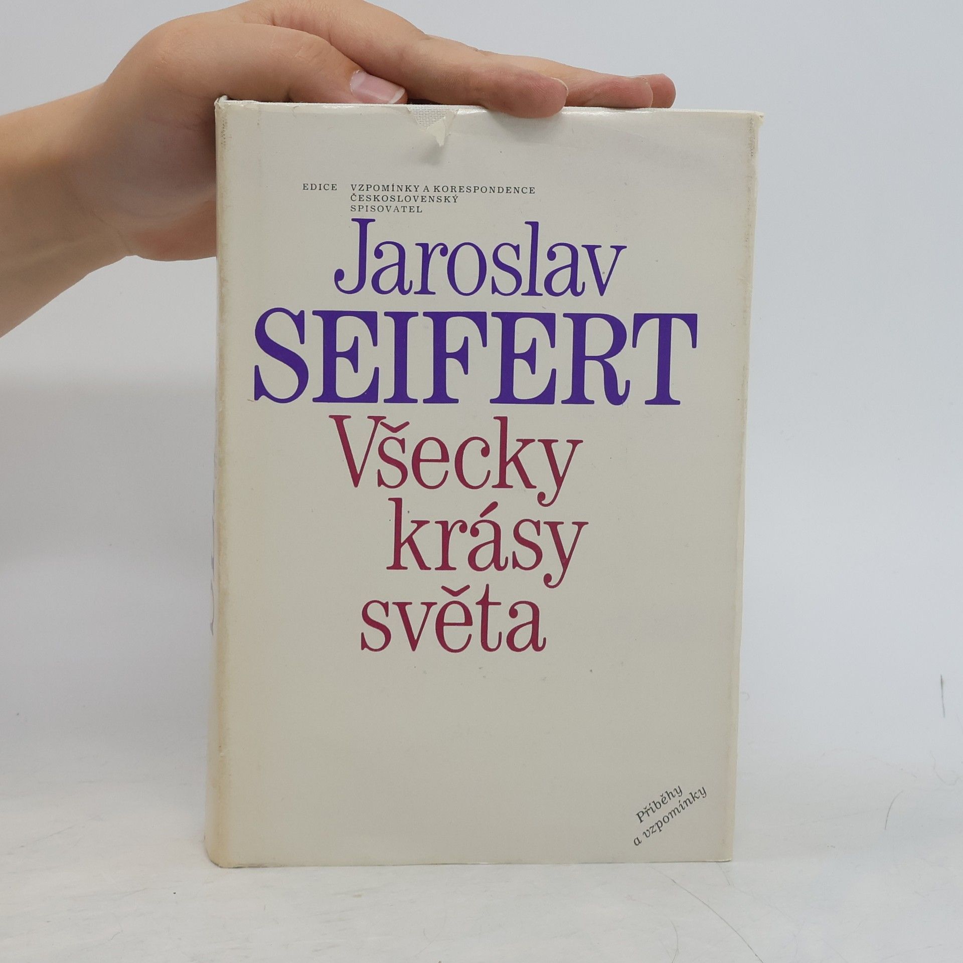 Jaroslav Seifert Všecky krásy světa
