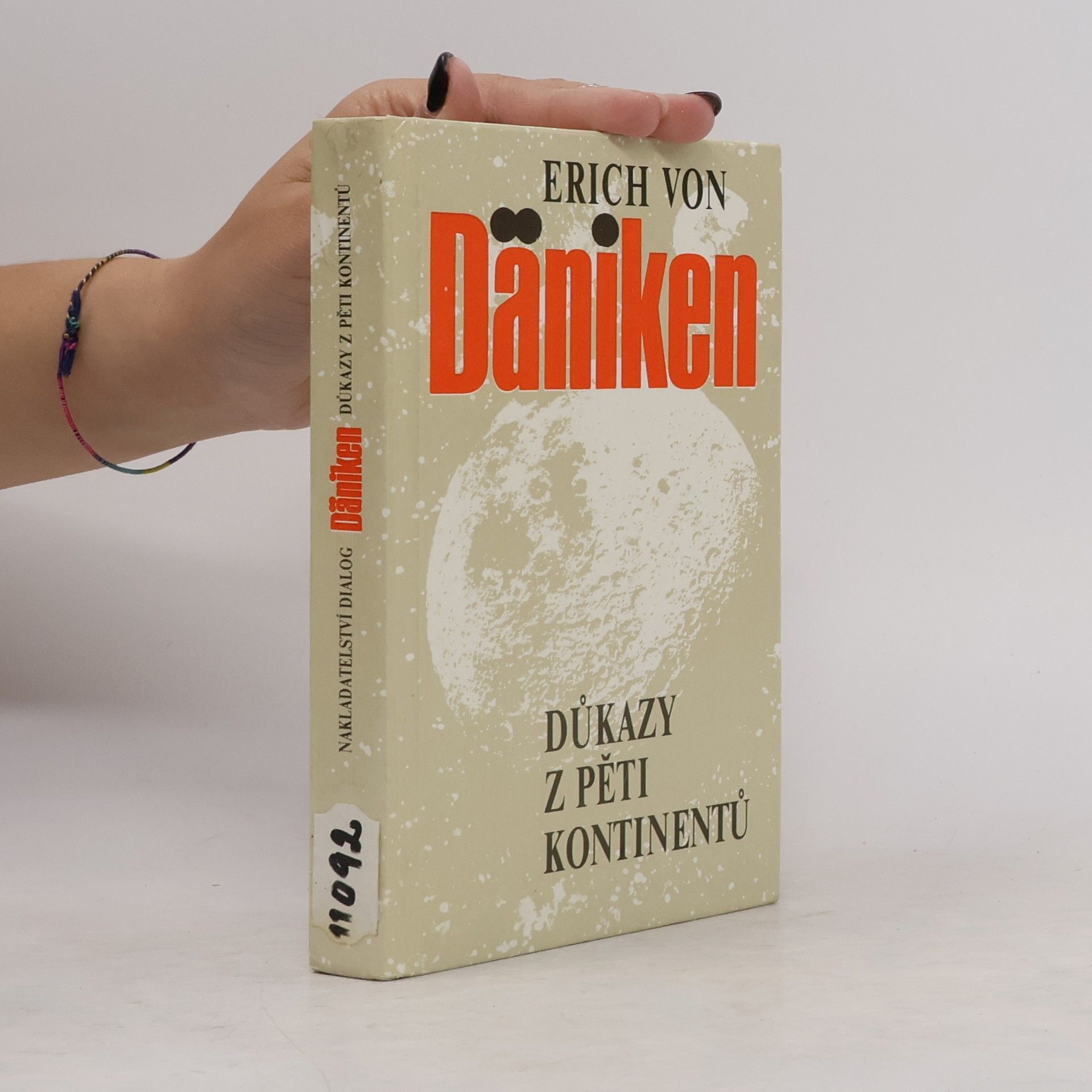 Erich von Däniken Důkazy z pěti kontinentů