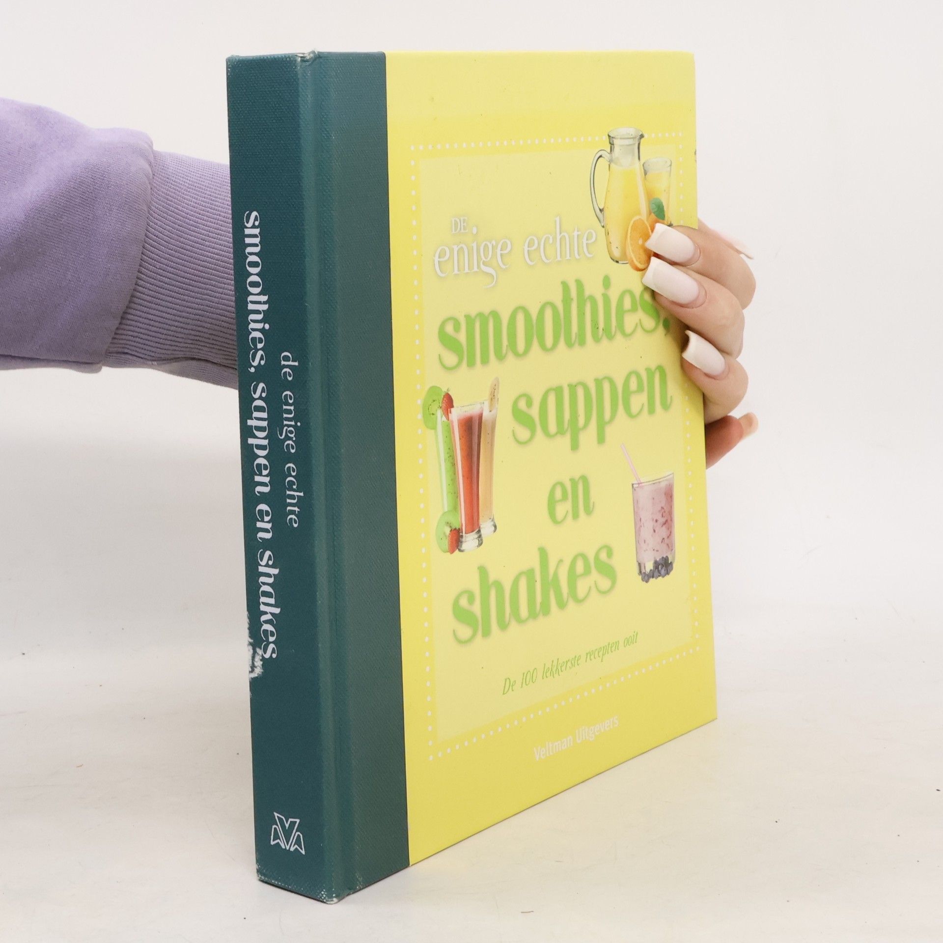 Frederike Plaggemars De enige echte Smoothies, Sappen en Shakes