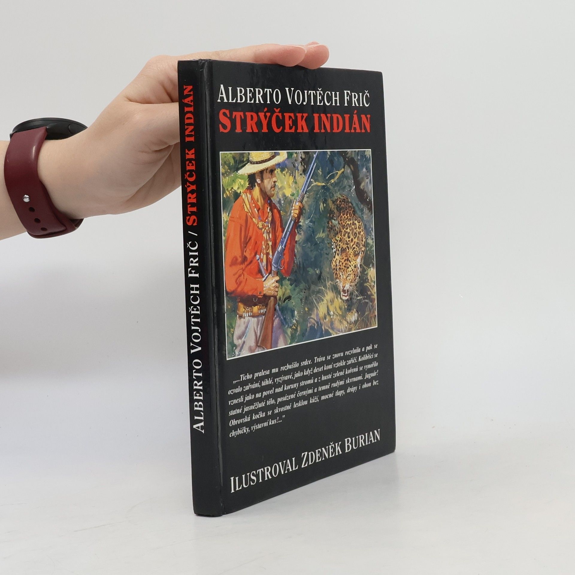 Alberto Vojtěch Frič Strýček indián