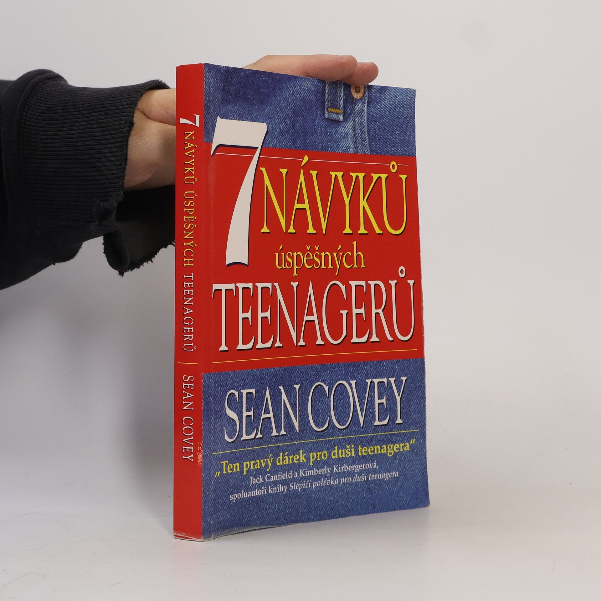 Sean Covey 7 návyků úspěšných teenagerů