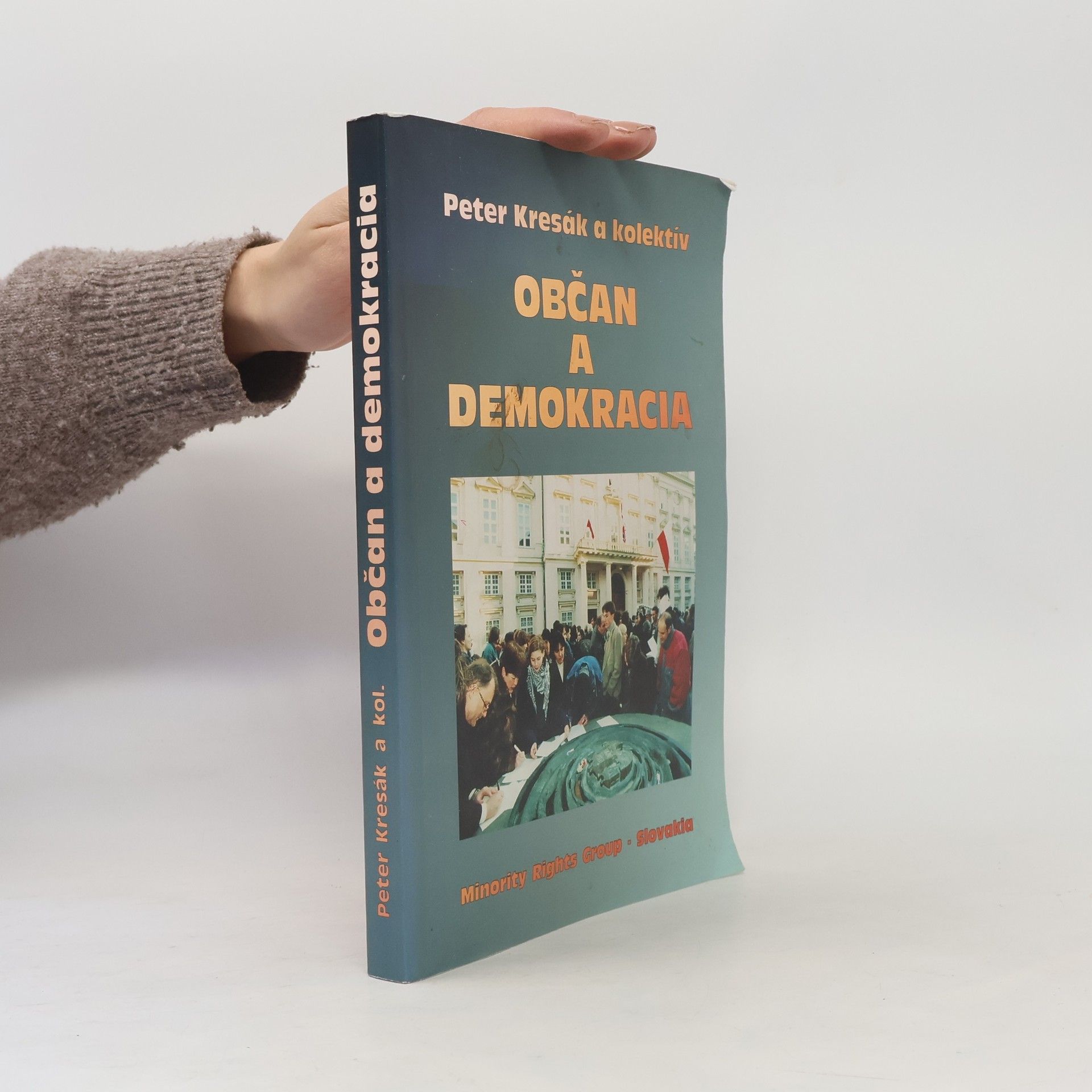 Peter Kresák Občan a demokracia