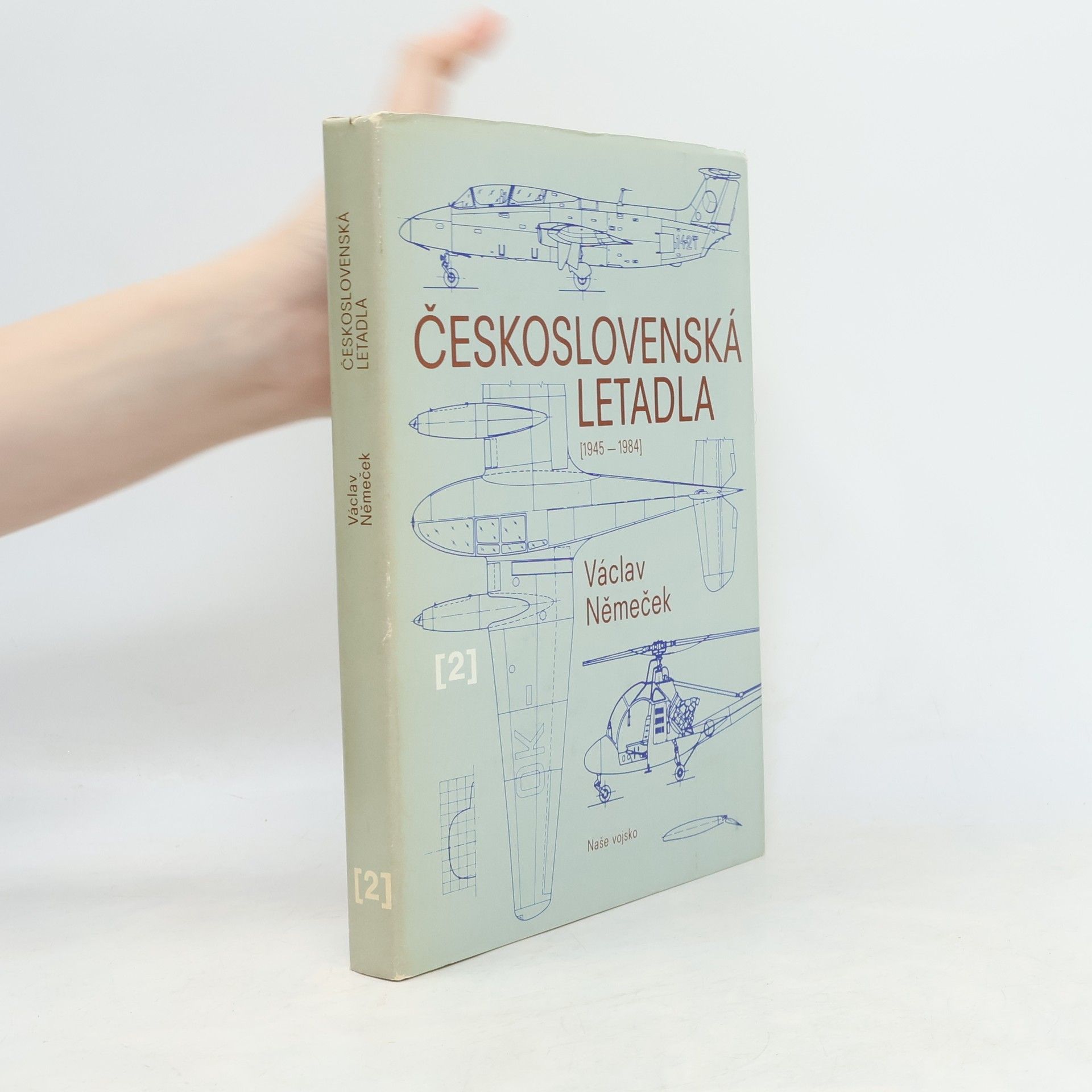 Václav Němeček Československá letadla 2 (1945-1984)