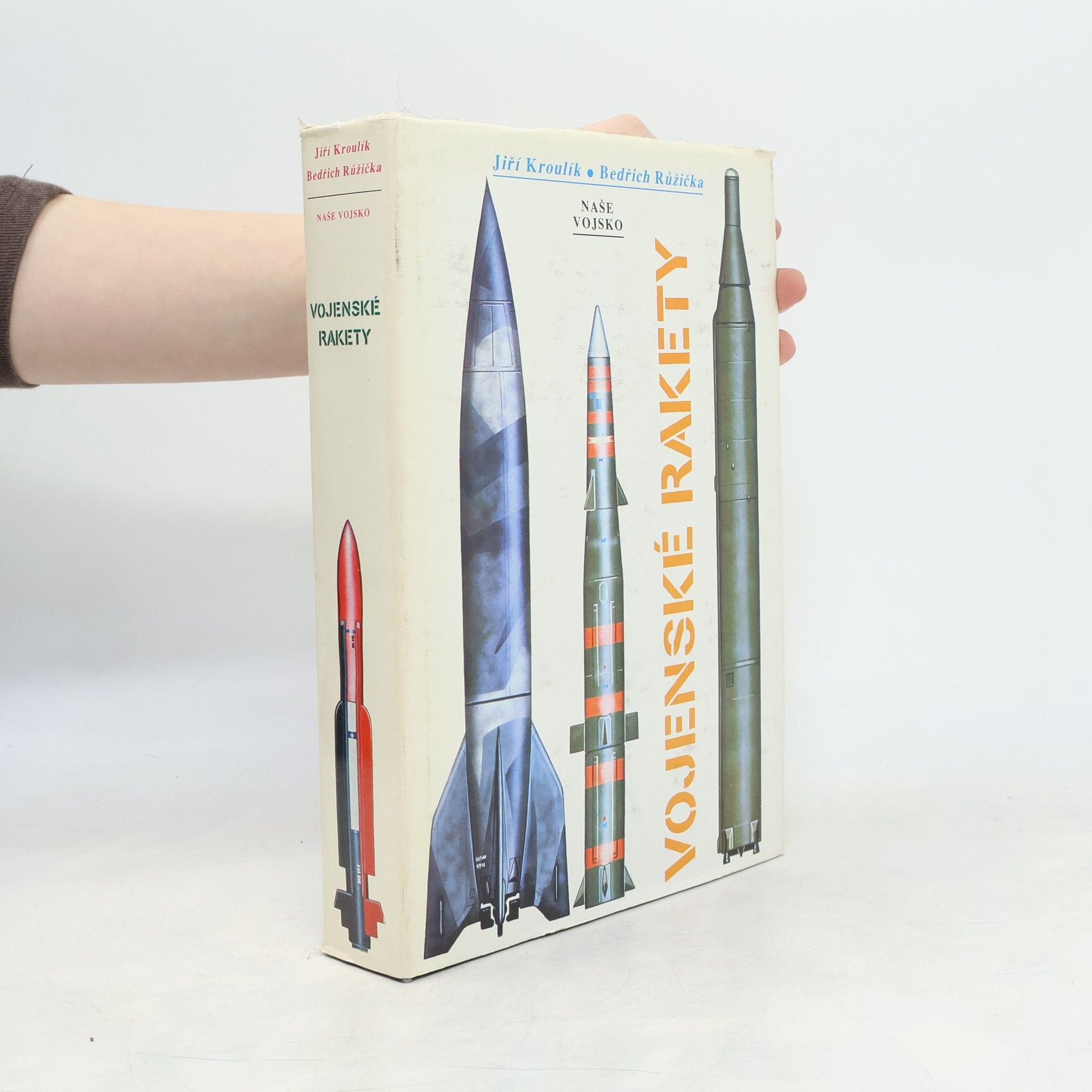 Jiří Kroulík Vojenské rakety