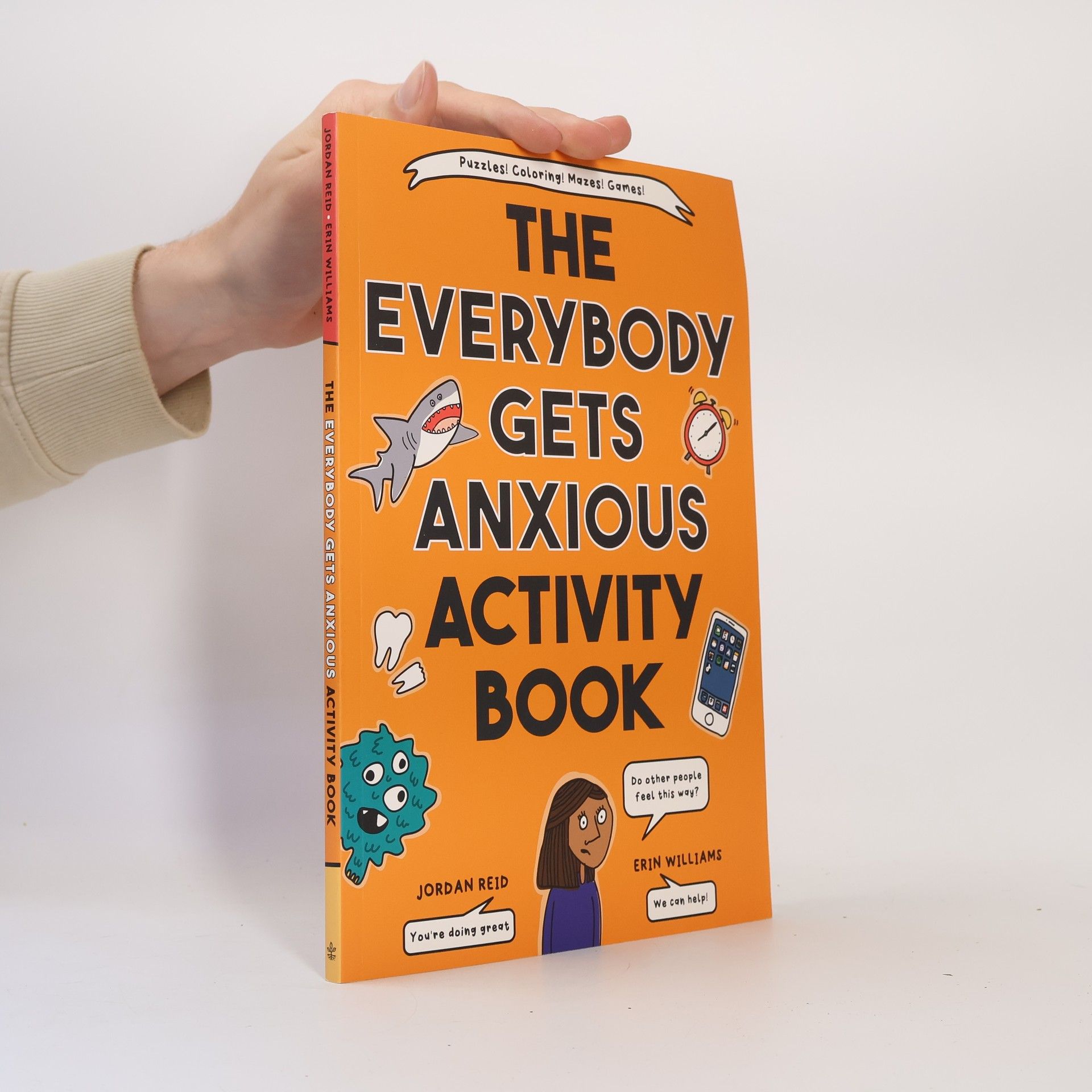 Jordan Reid The Everybody Gets Anxious Activity Book For Kids