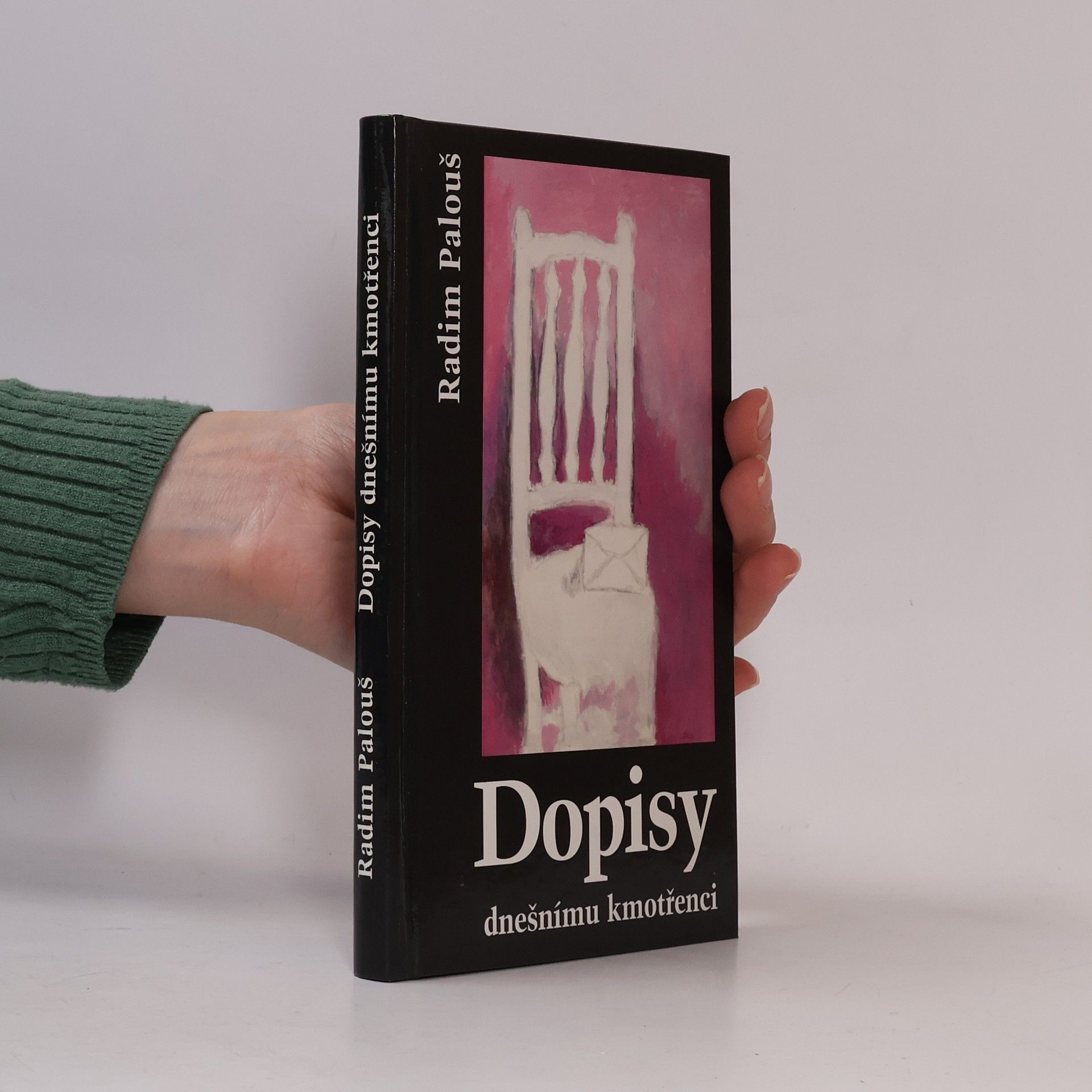 Radim Palouš Dopisy dnešnímu kmotřenci