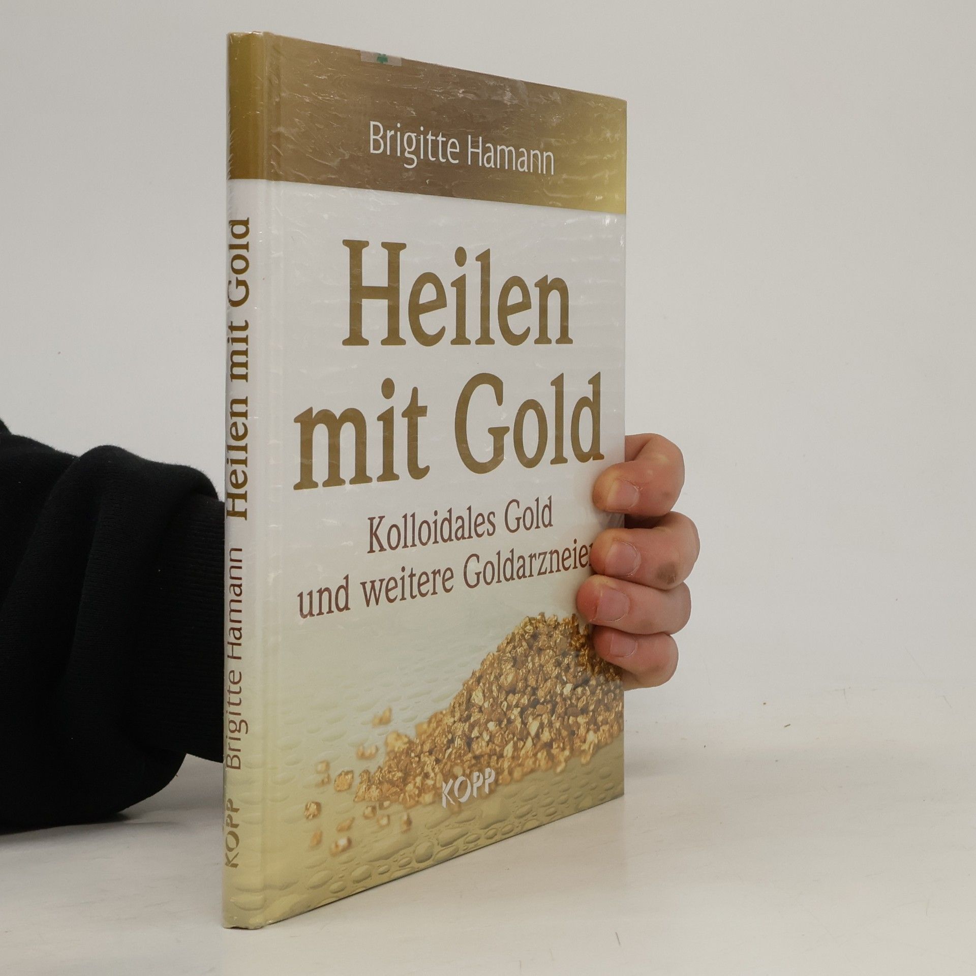 Kolektiv autorů Heilen mit Gold