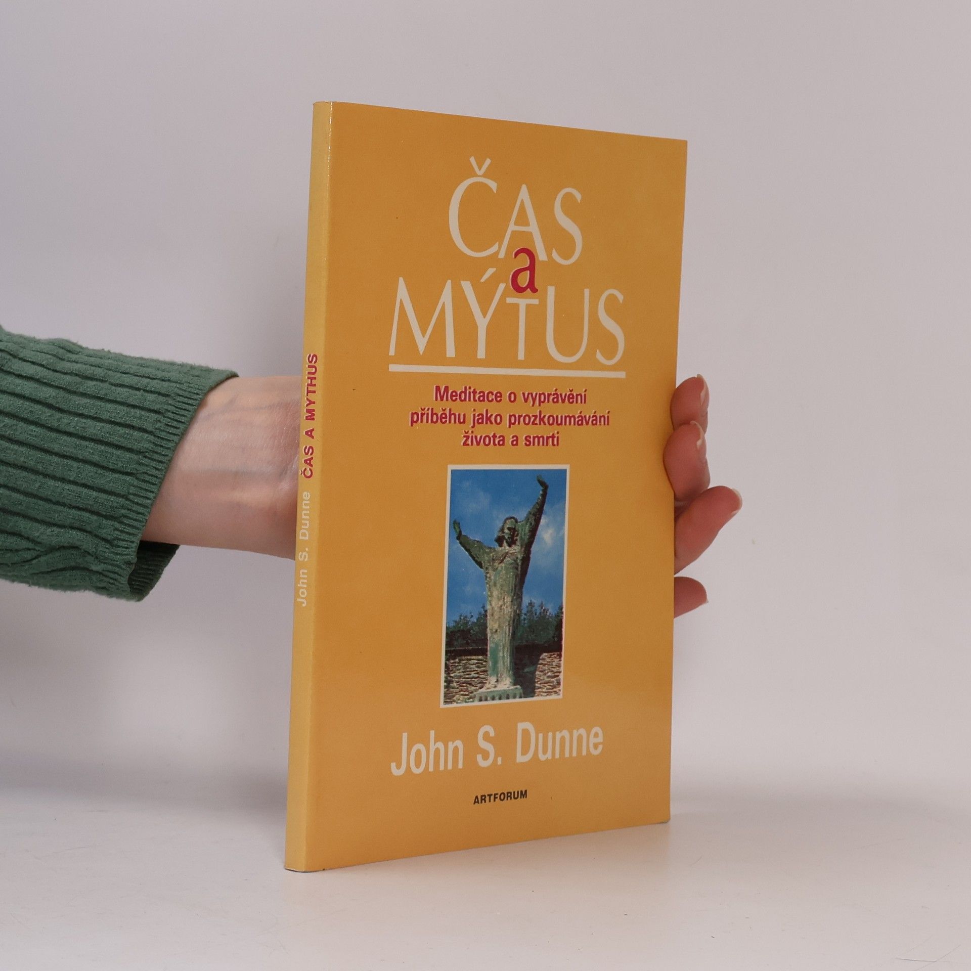 John Dunne Čas a mýtus