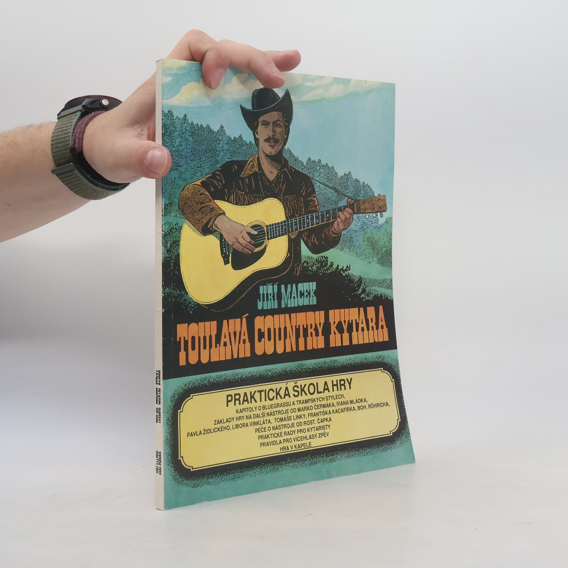 Jiří Macek Toulavá country kytara. Praktická škola hry
