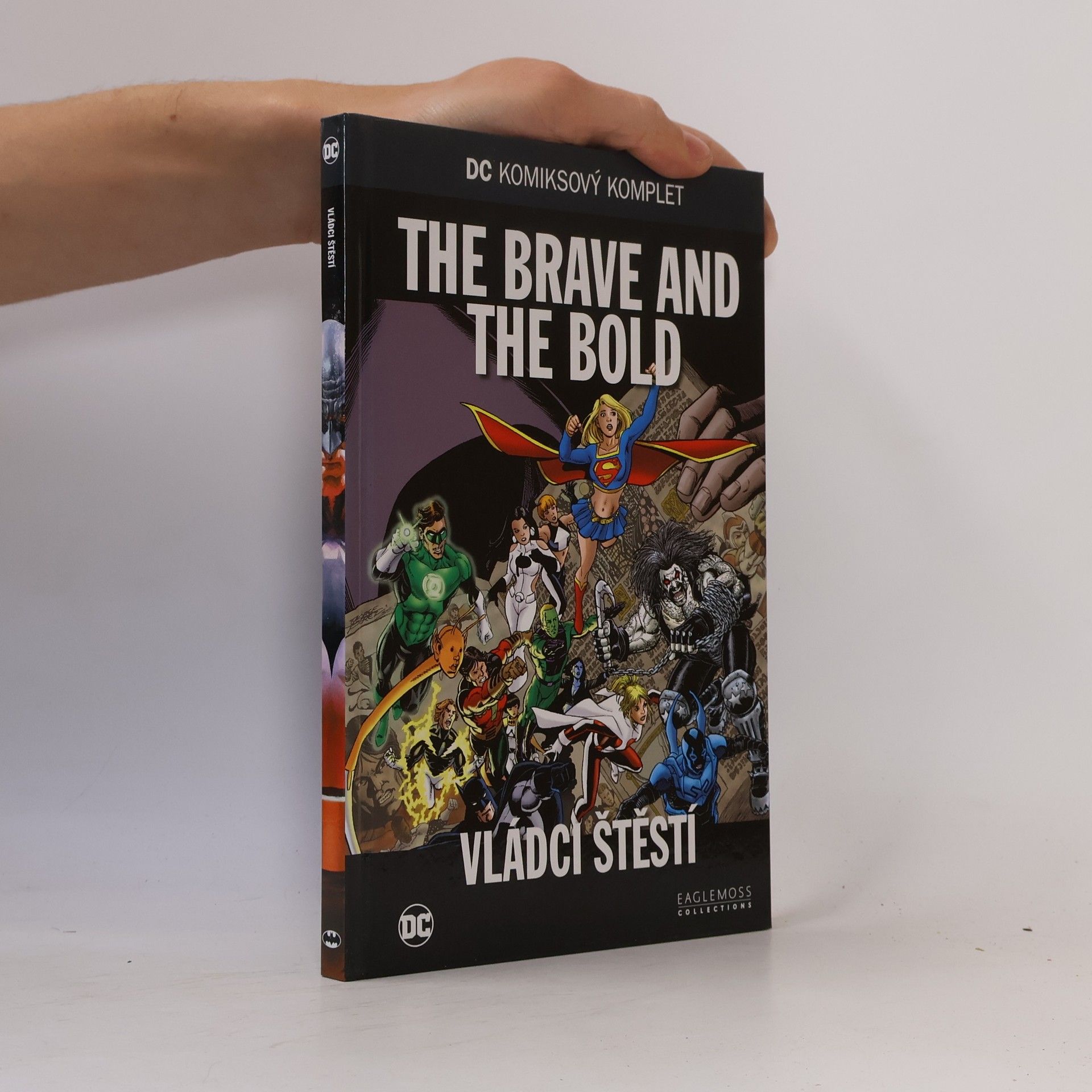 Autores varios The Brave and the Bold: Vládci štěstí