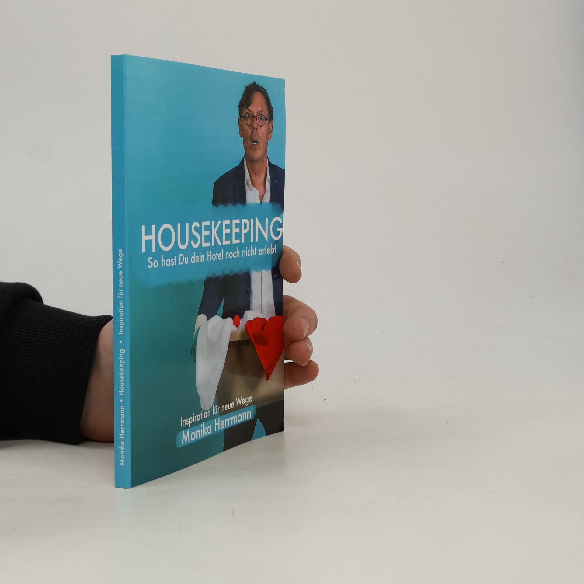 Monika Herrmann Housekeeping. So hast Du dein Hotel noch nicht erlebt