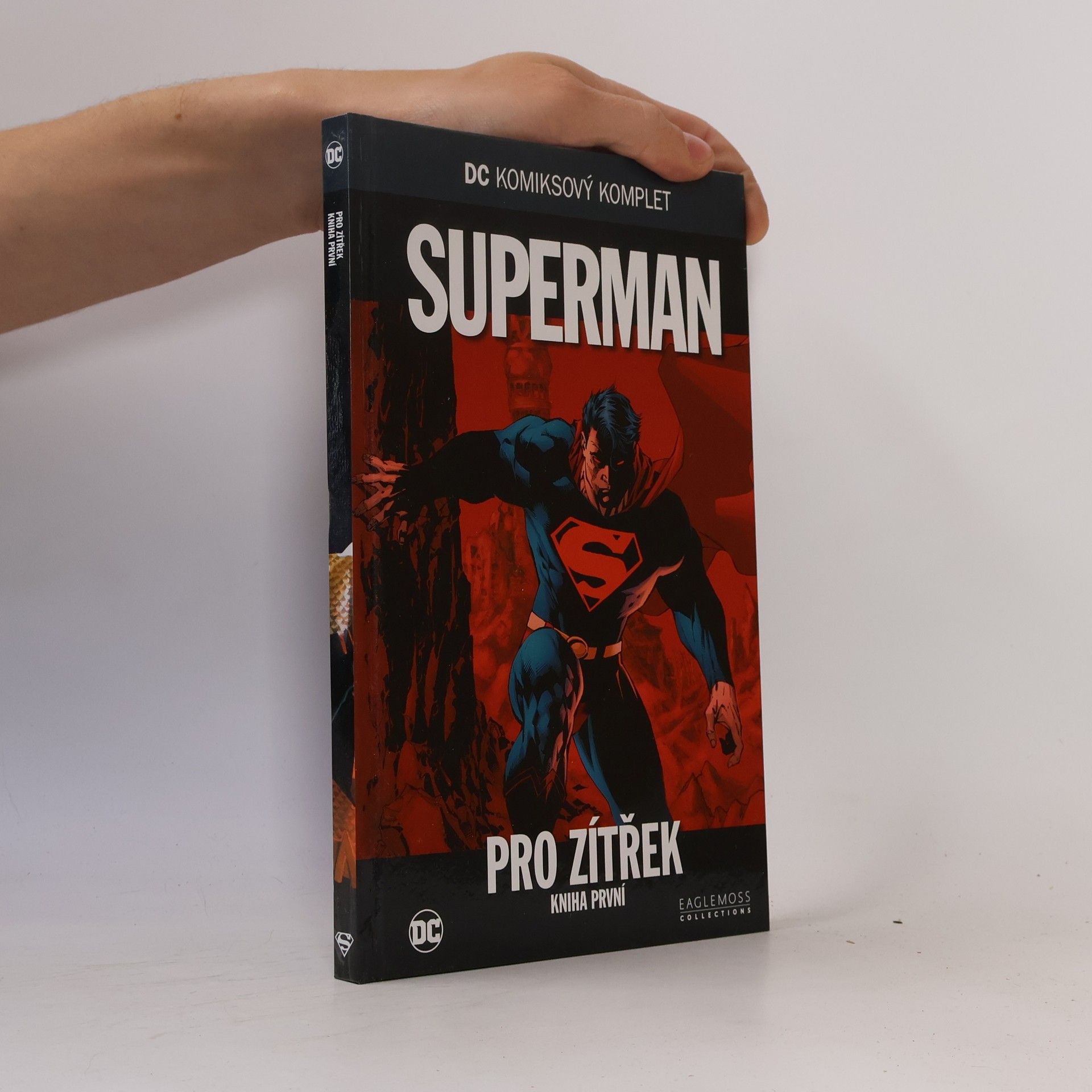 Autorenkollektiv Superman pro zítřek. Kniha první