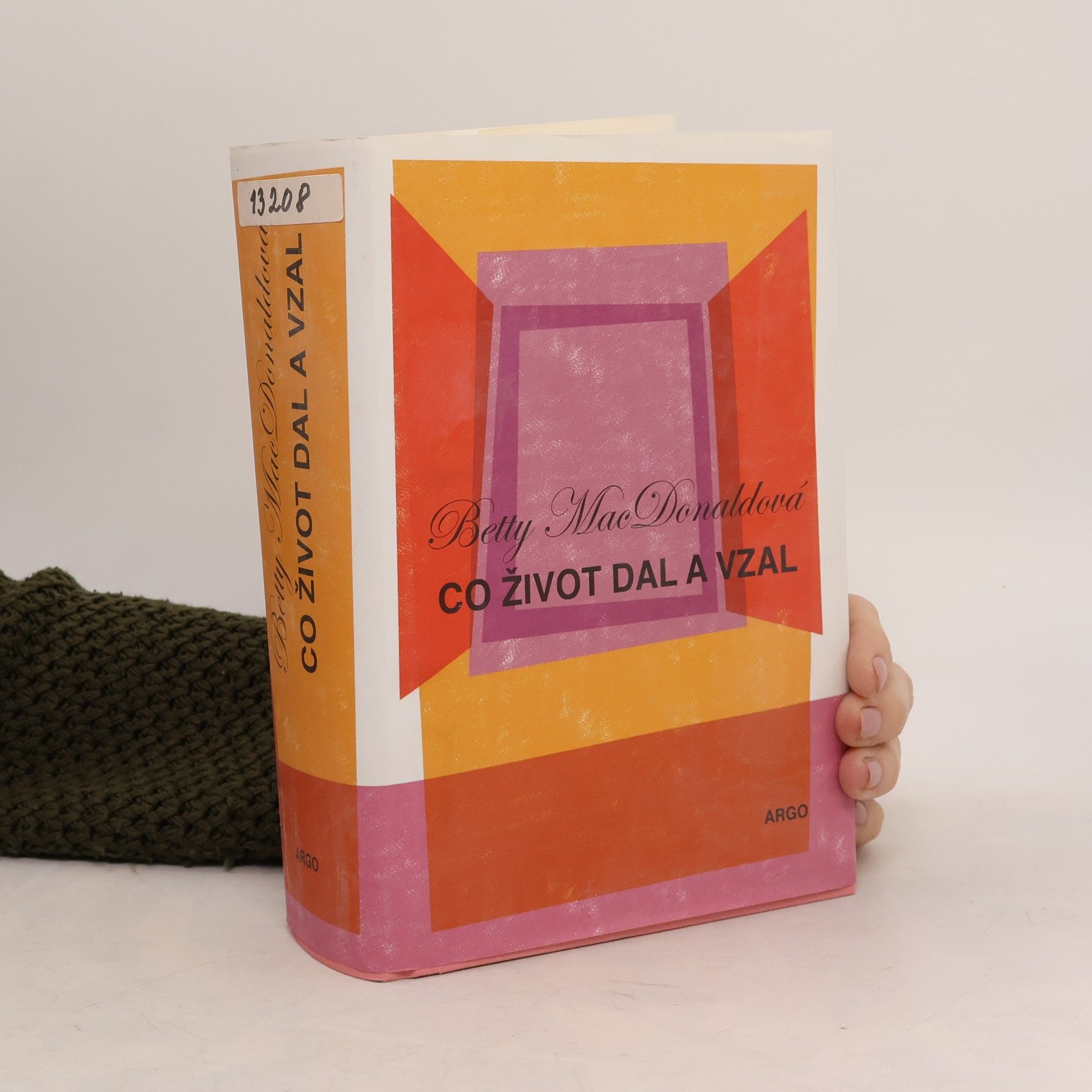 Betty MacDonald Co život dal a vzal