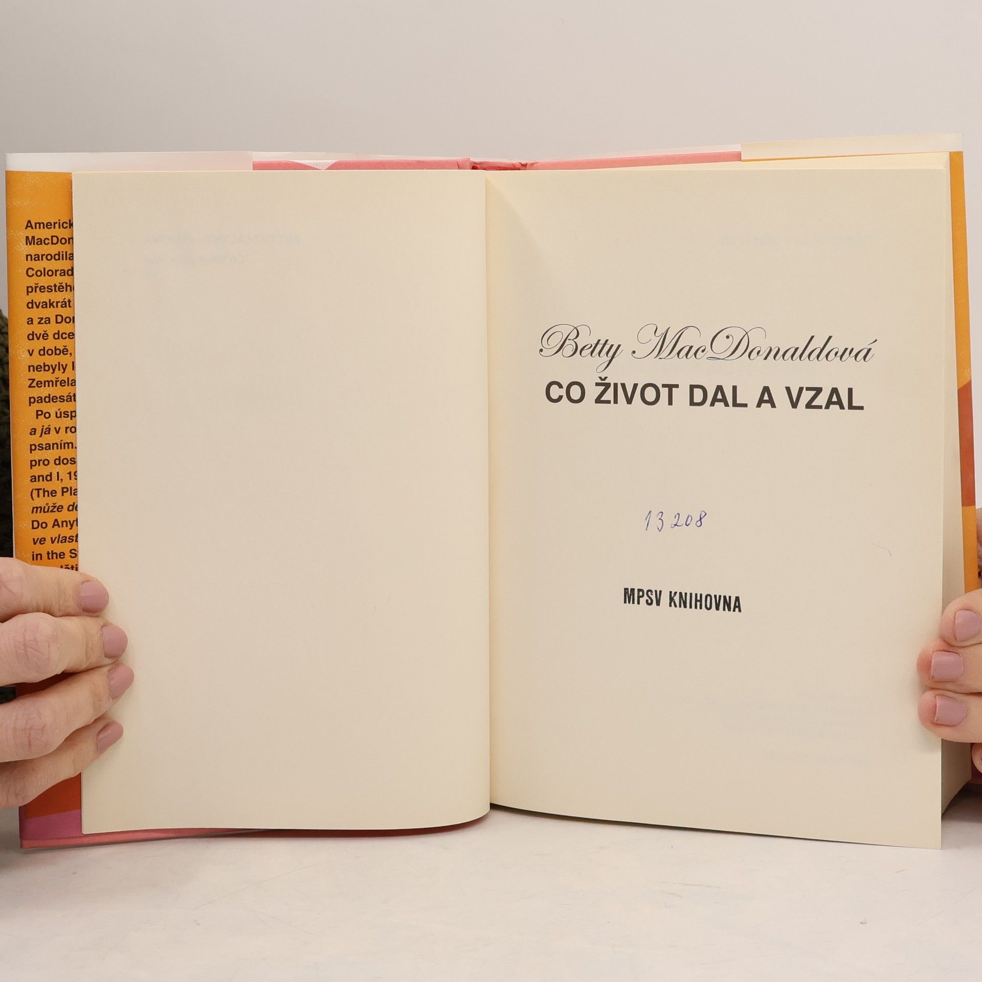 Betty MacDonald Co život dal a vzal