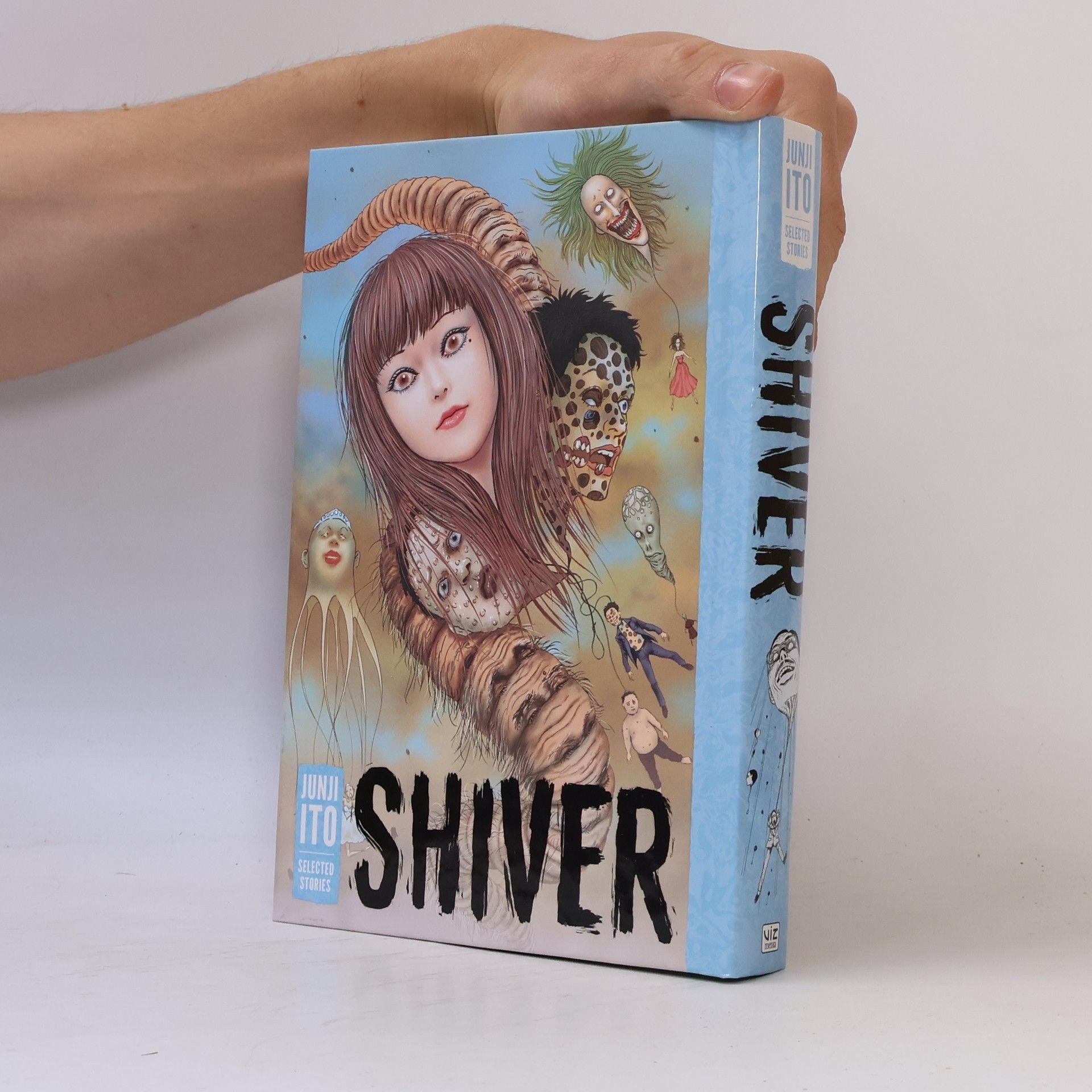Džundži Itó Shiver: Junji Ito Selected Stories
