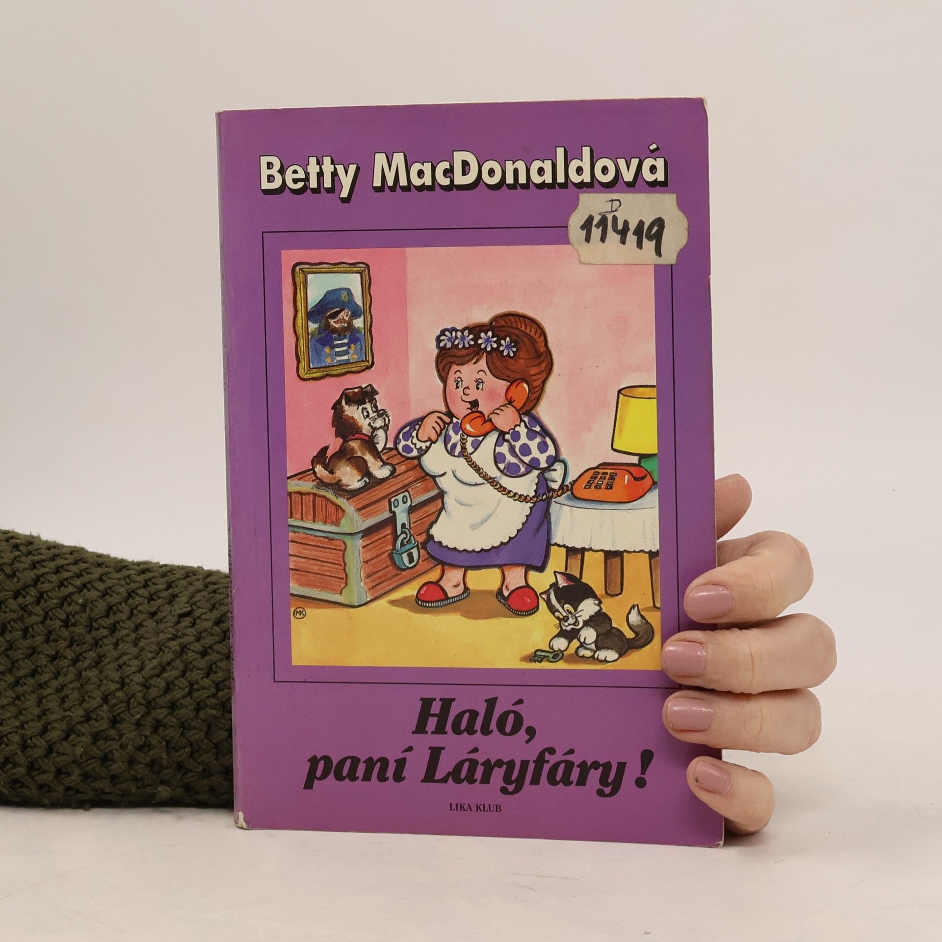 Betty MacDonald Haló, paní Láryfáry