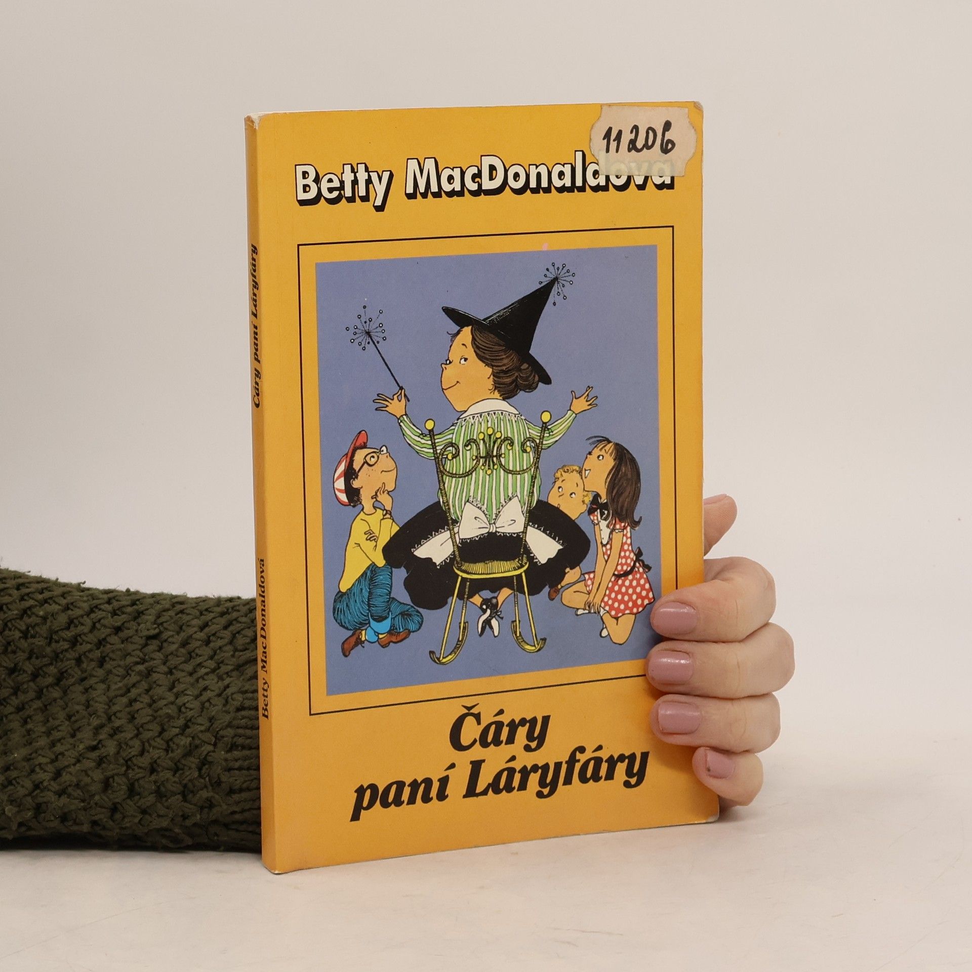 Betty MacDonald Čáry paní Láryfáry