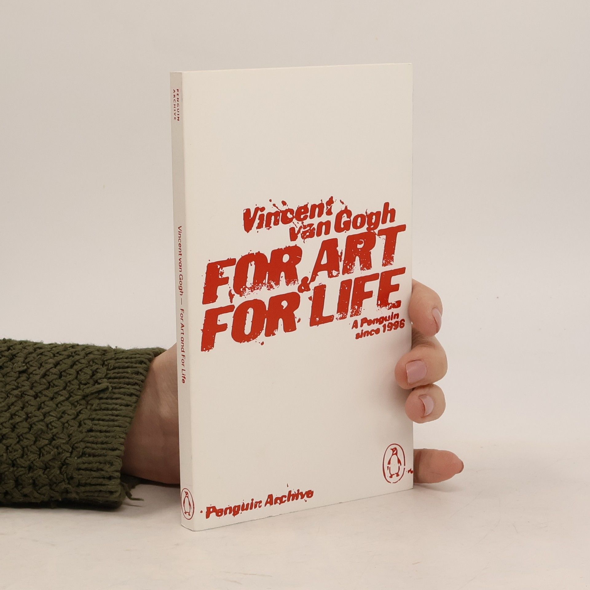 Vincent van Gogh Penguin Archive: For Art and for Life