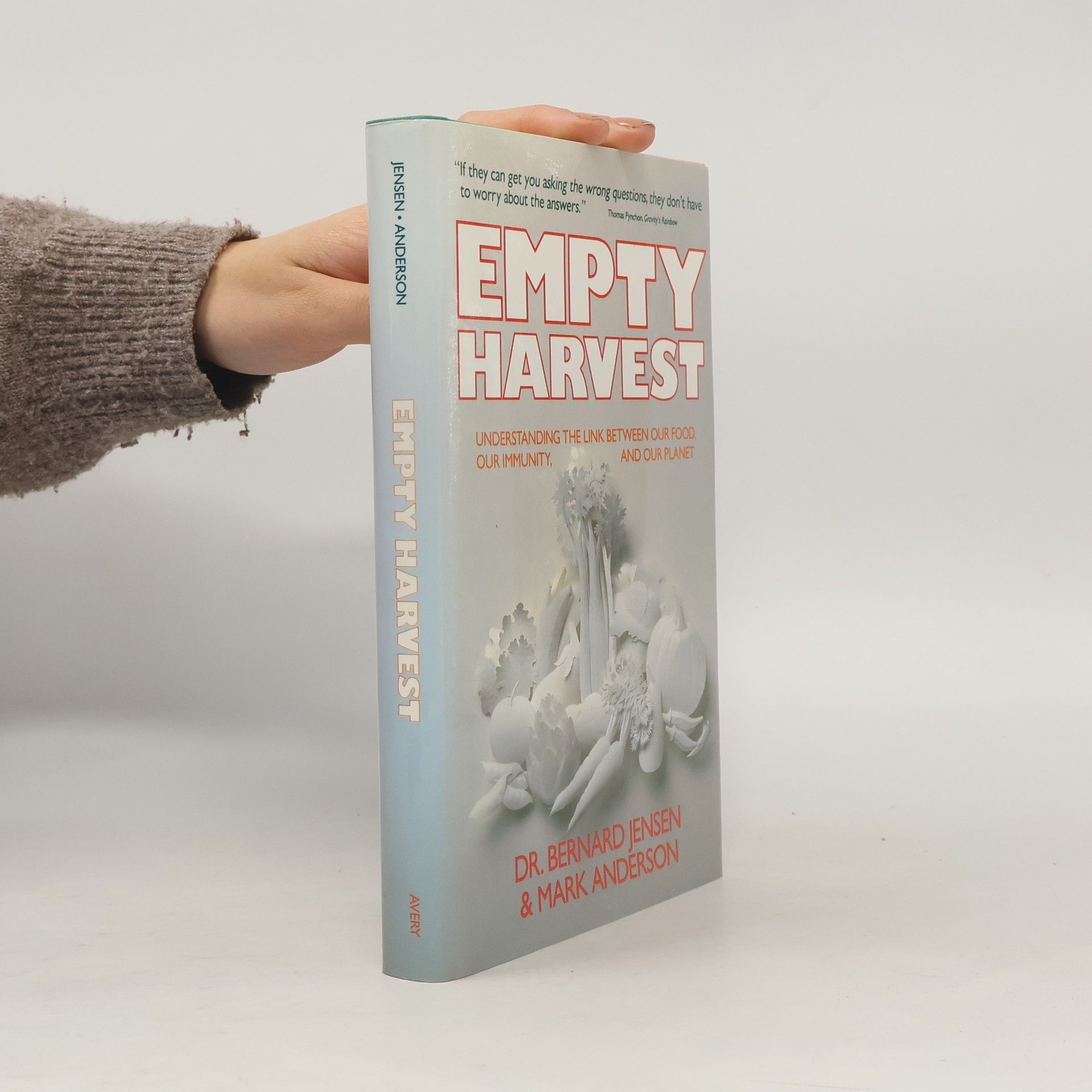 Dr. Bernard Jensen Empty Harvest