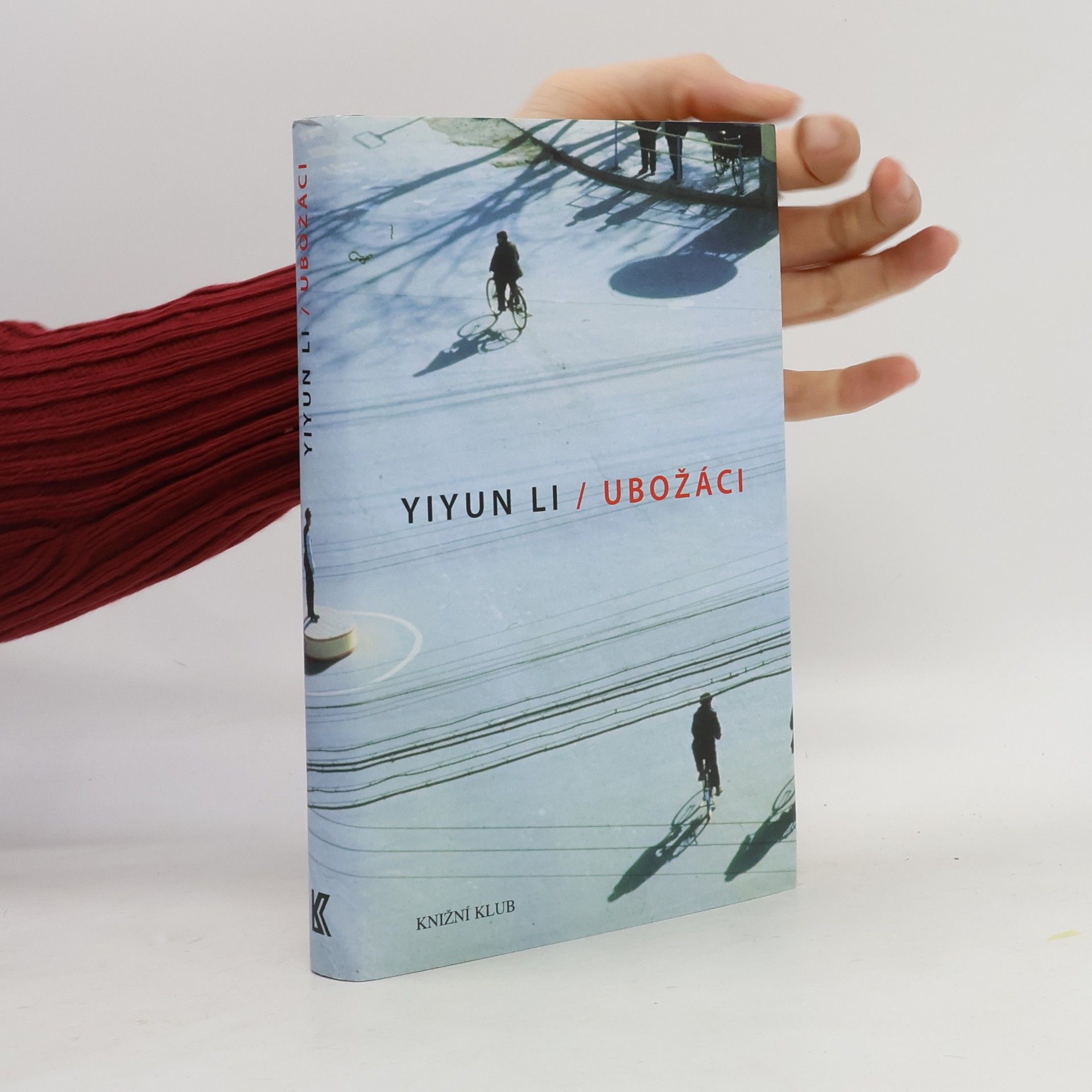 Yiyun Li Ubožáci