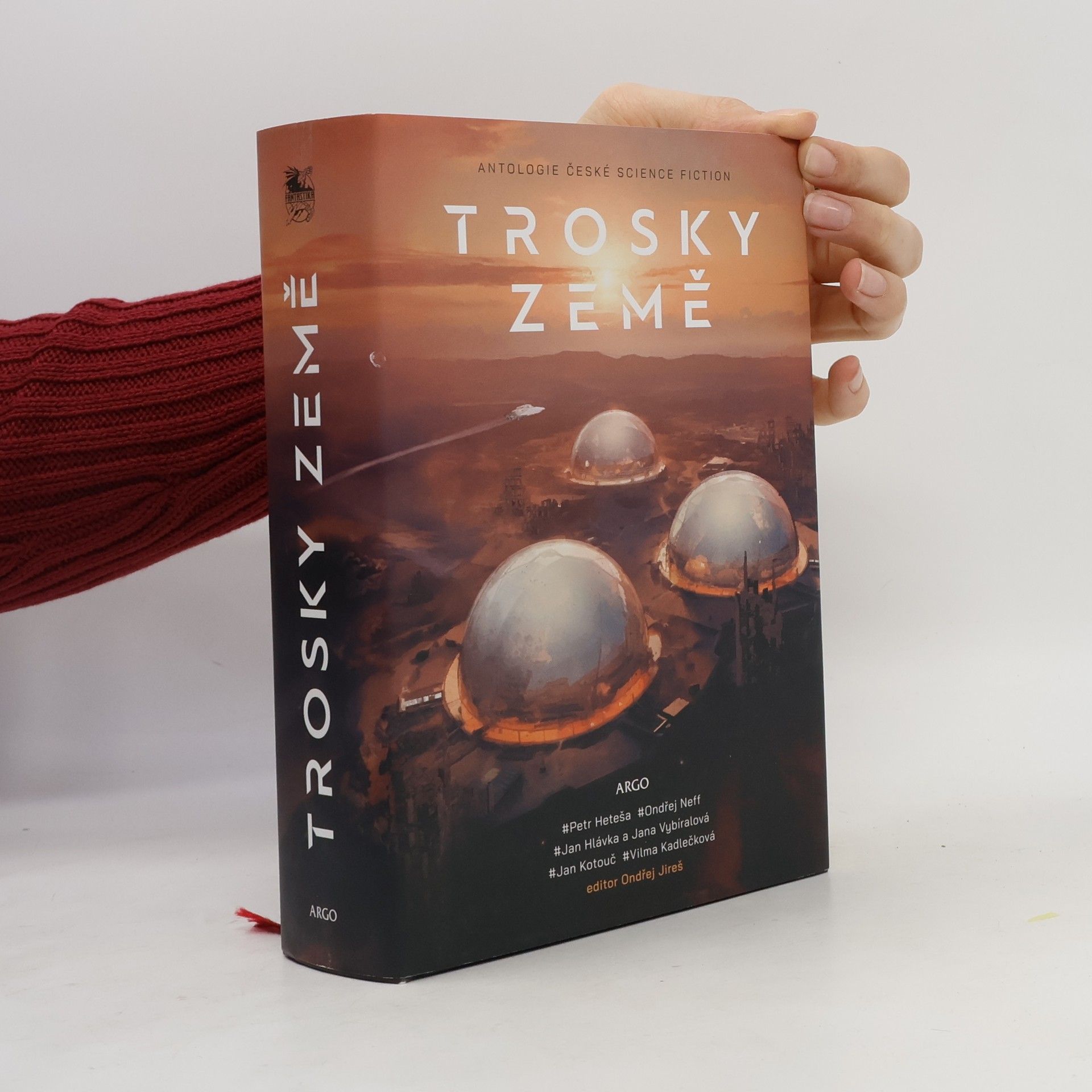 Autorenkollektiv Trosky země. Antologie české science fiction
