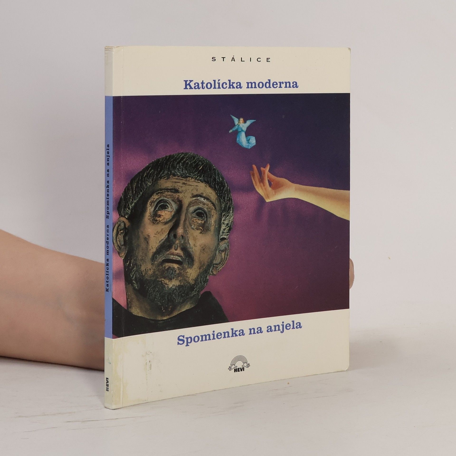 Daniel Hevier Katolícka Moderna: Spomienka na anjela